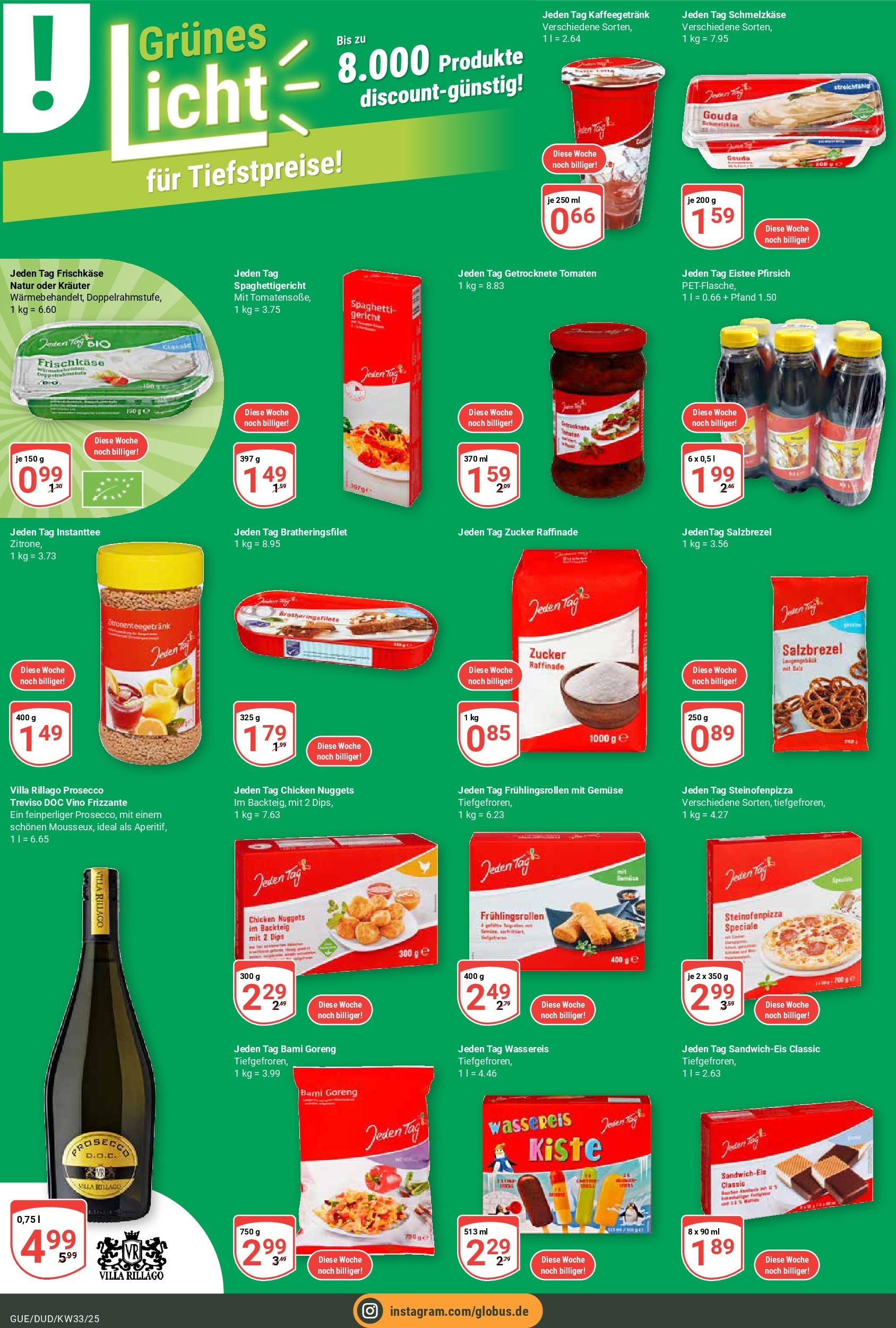 Globus prospekt Saarbrücken-Güdingen	 (ab 11.08.2025) » Angebote online | Seite: 10 | Produkte: Prosecco, Gemüse, Zucker, Pfirsich