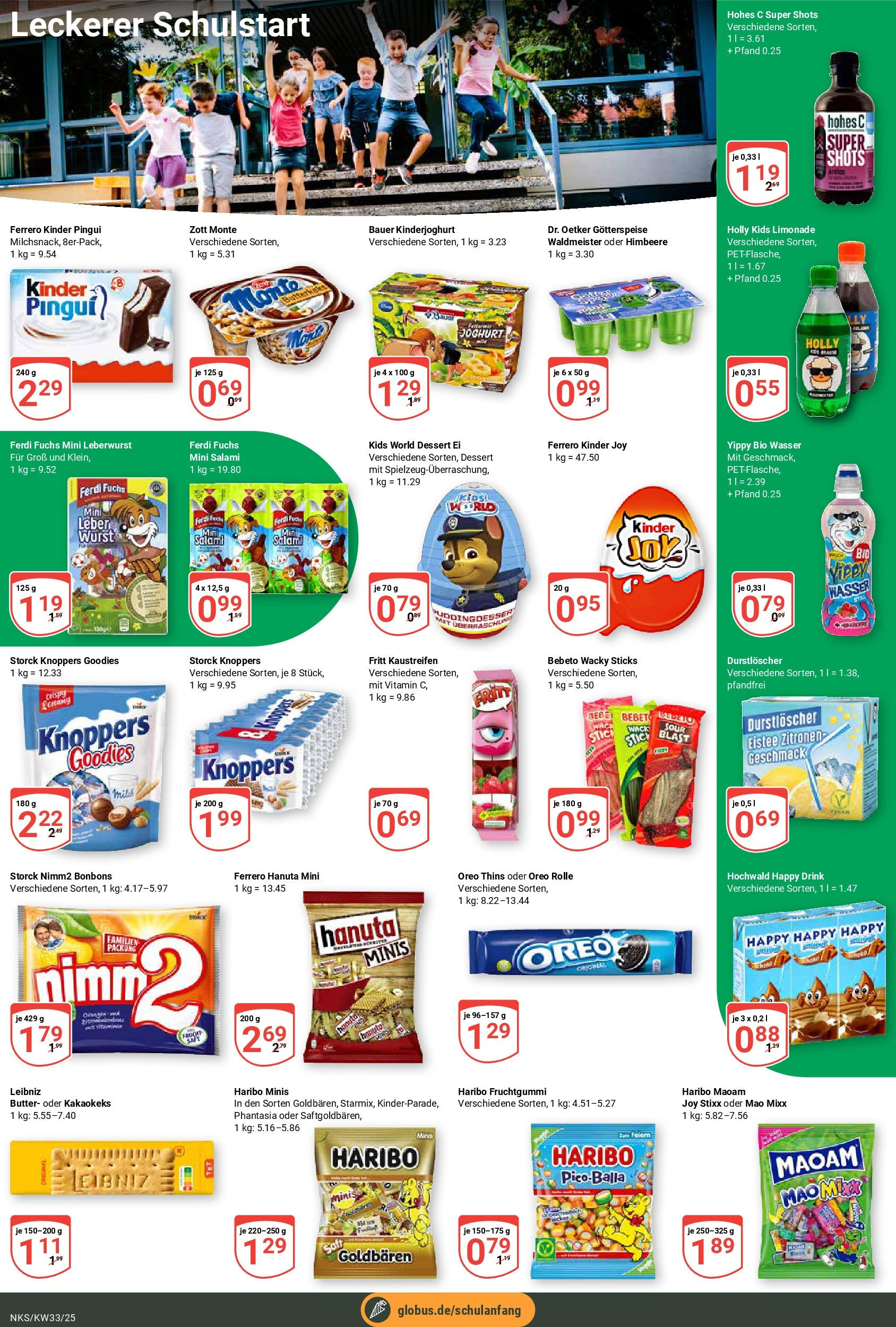 Globus prospekt Neunkirchen	 (ab 11.08.2025) » Angebote online | Seite: 13 | Produkte: Durstloscher, Wasser, Knoppers, Hohes c