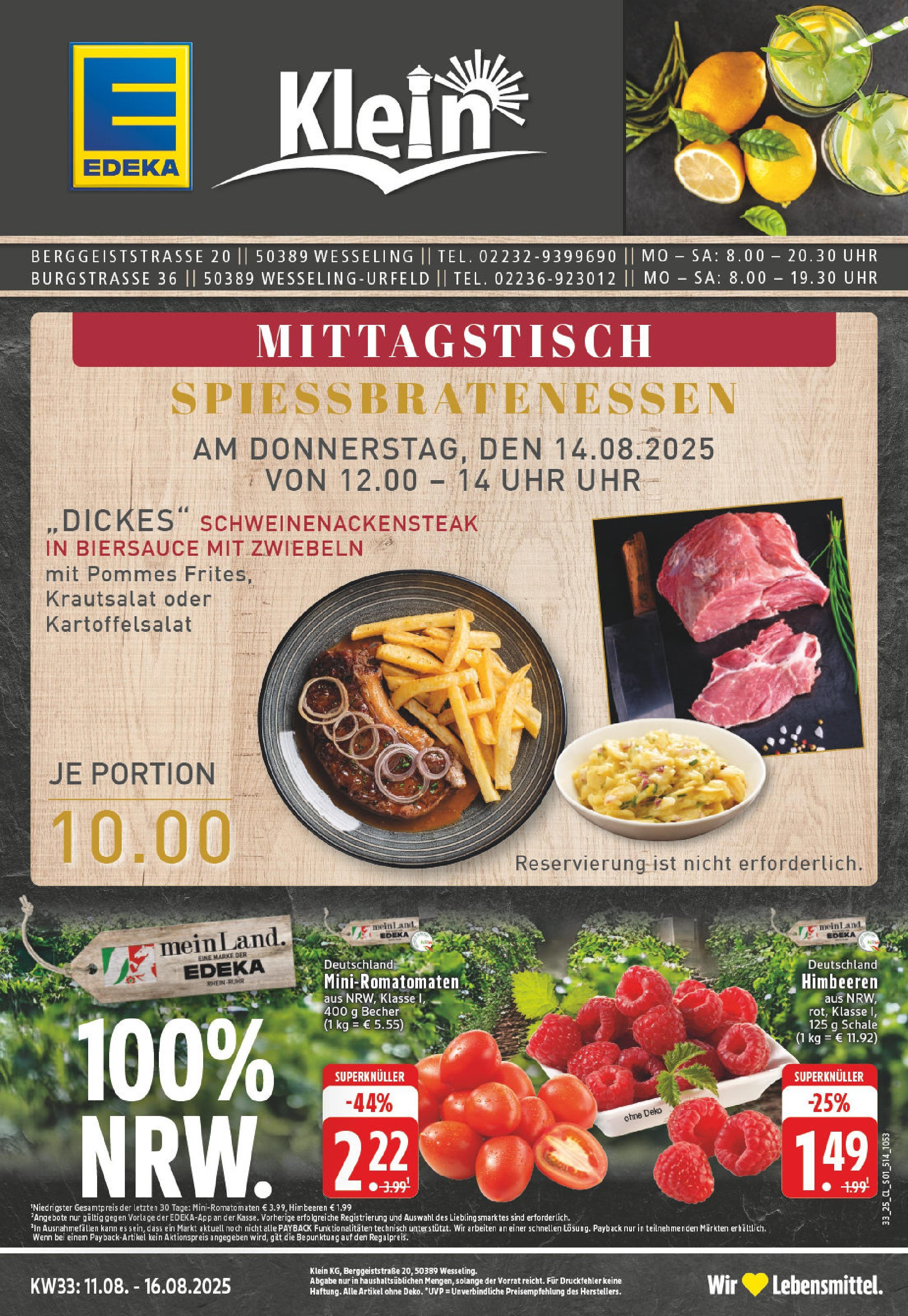 Edeka prospekt Wesseling-Urfeld	 (ab 11.08.2025) » Angebote Online | Seite: 1 | Produkte: Himbeeren, Pommes, Zwiebeln, Uhr