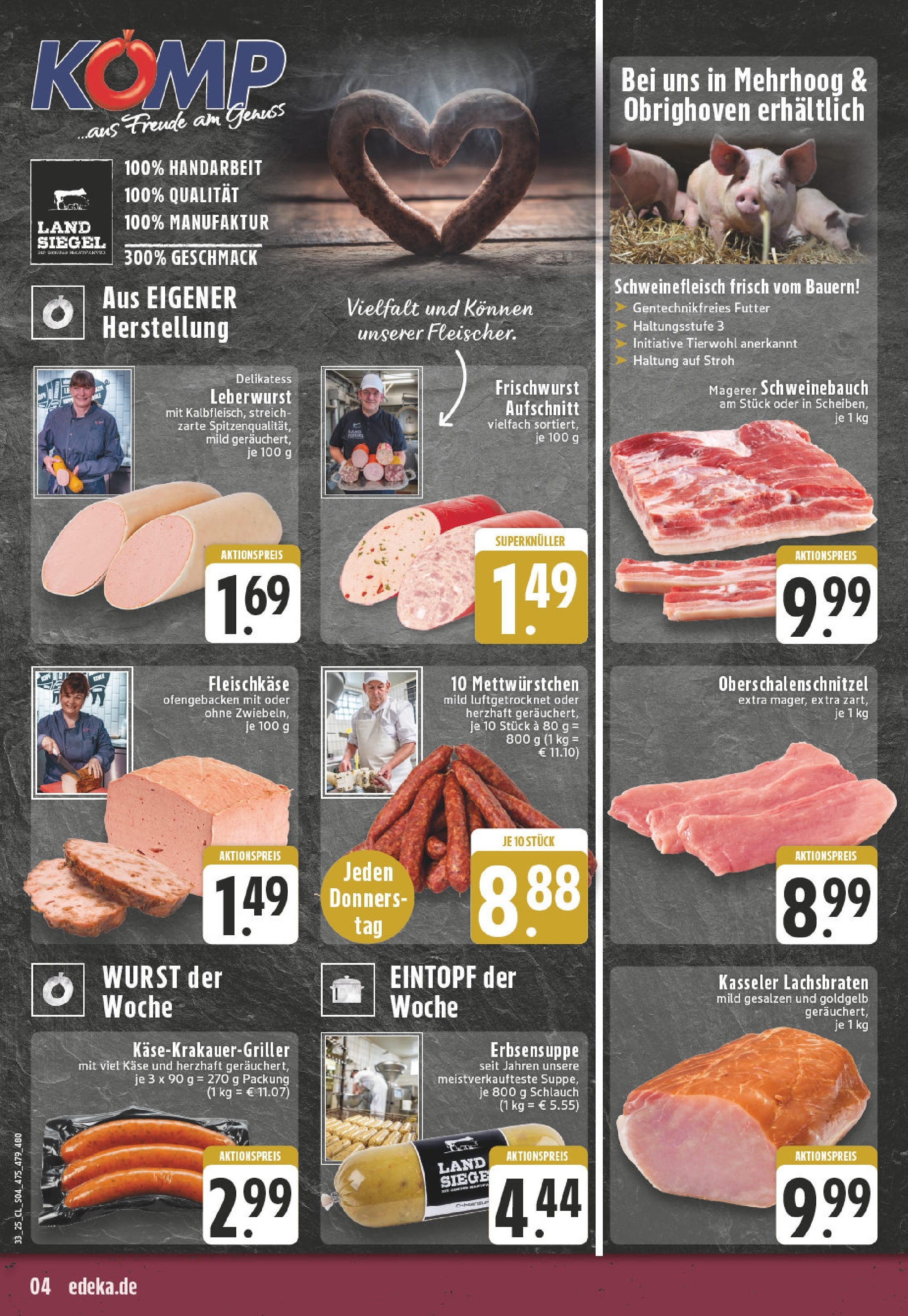 Edeka prospekt Wesel-Obrighoven	 (ab 11.08.2025) » Angebote Online | Seite: 4 | Produkte: Käse, Schweinebauch, Wurst, Schweinefleisch