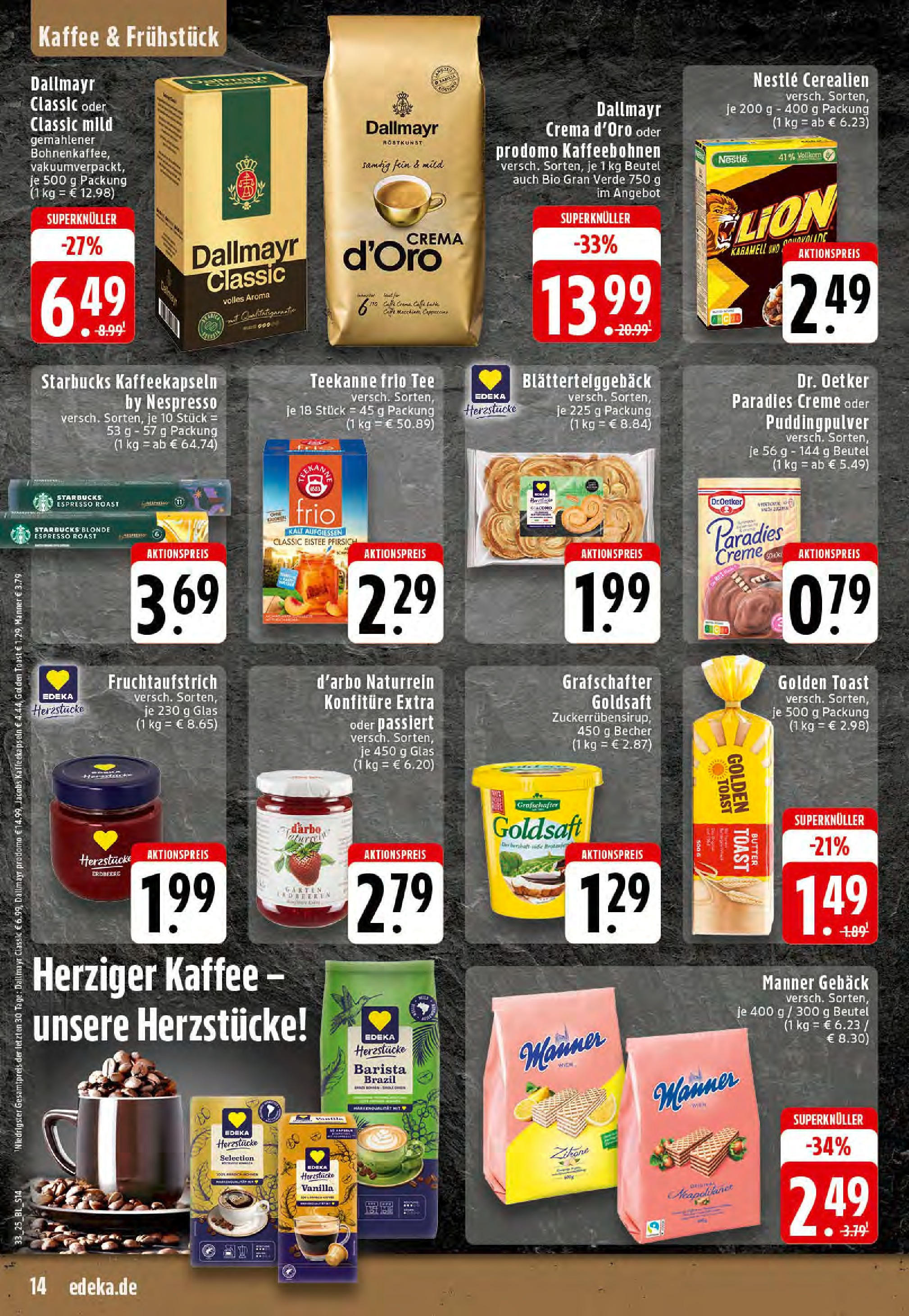 Edeka prospekt Mettingen	 (ab 11.08.2025) » Angebote Online | Seite: 14 | Produkte: Creme, Pfirsich, Teekanne, Dallmayr prodomo