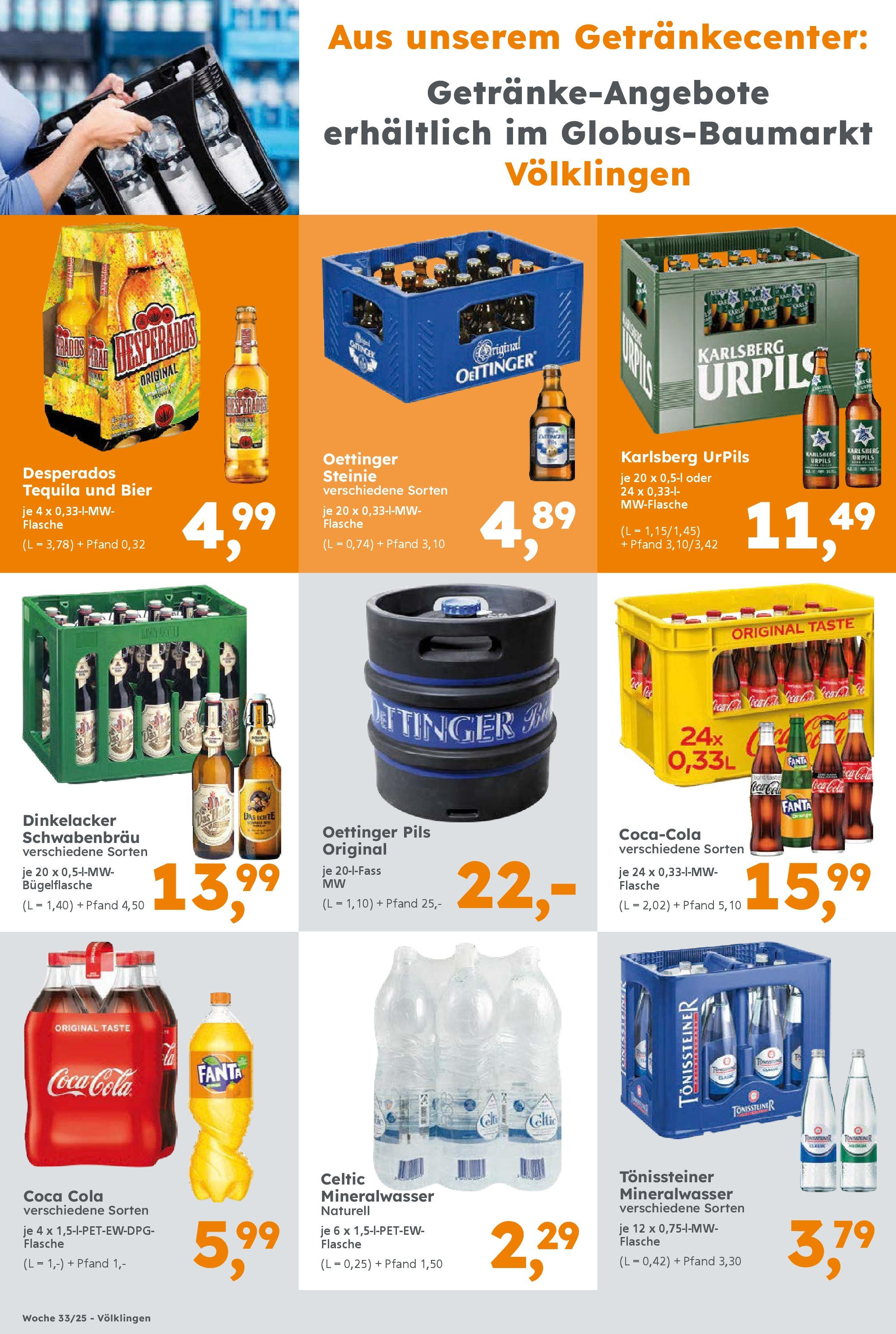 Globus Baumarkt prospekt Völklingen	 (ab 10.08.2025) zum Blättern | Seite: 9 | Produkte: Cola, Oettinger, Mineralwasser, Desperados