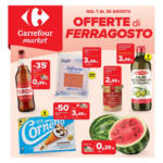 Carrefour Market Offerte di ferragosto - al 20.08.2025