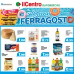 Il Centro Superstore Buon ferragosto - al 19.08.2025