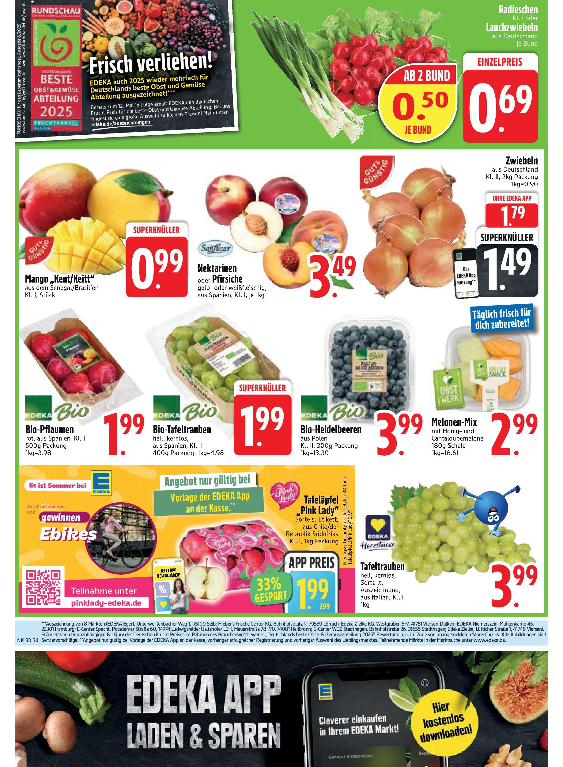 Edeka prospekt Neusäß-Steppach (ab 11.08.2025) » Angebote Online | Seite: 4 | Produkte: Nektarinen, Heidelbeeren, Zwiebeln, Gemüse Edeka prospekt Neusäß-Steppach (ab 11.08.2025) » Angebote Online | Seite: 4 | Produkte: Nektarinen, Heidelbeeren, Zwiebeln, Gemüse