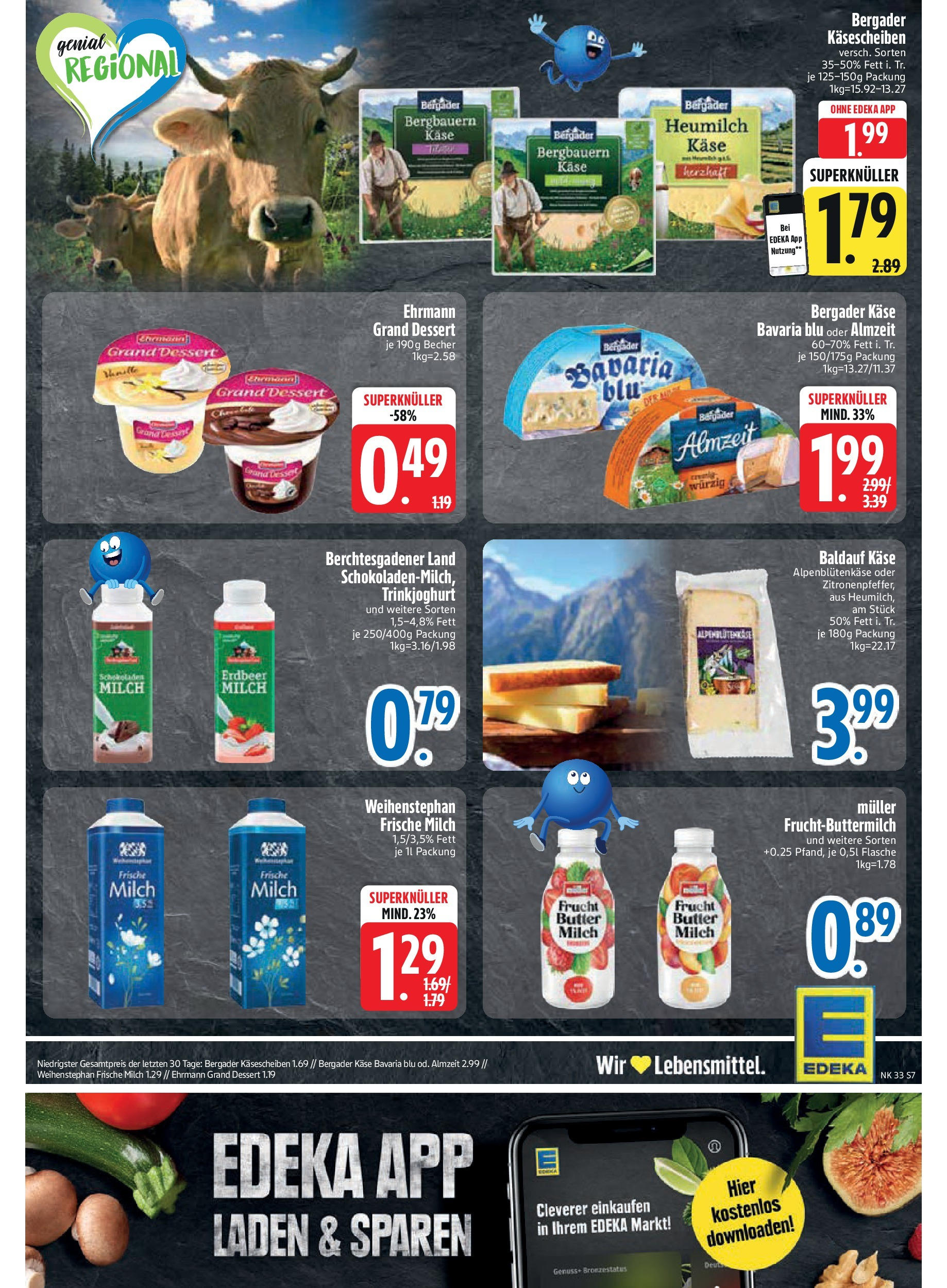 Edeka prospekt Neusäß-Steppach (ab 11.08.2025) » Angebote Online | Seite: 7 | Produkte: Milch, Butter, Käse, Ehrmann grand dessert Edeka prospekt Neusäß-Steppach (ab 11.08.2025) » Angebote Online | Seite: 7 | Produkte: Milch, Butter, Käse, Ehrmann grand dessert