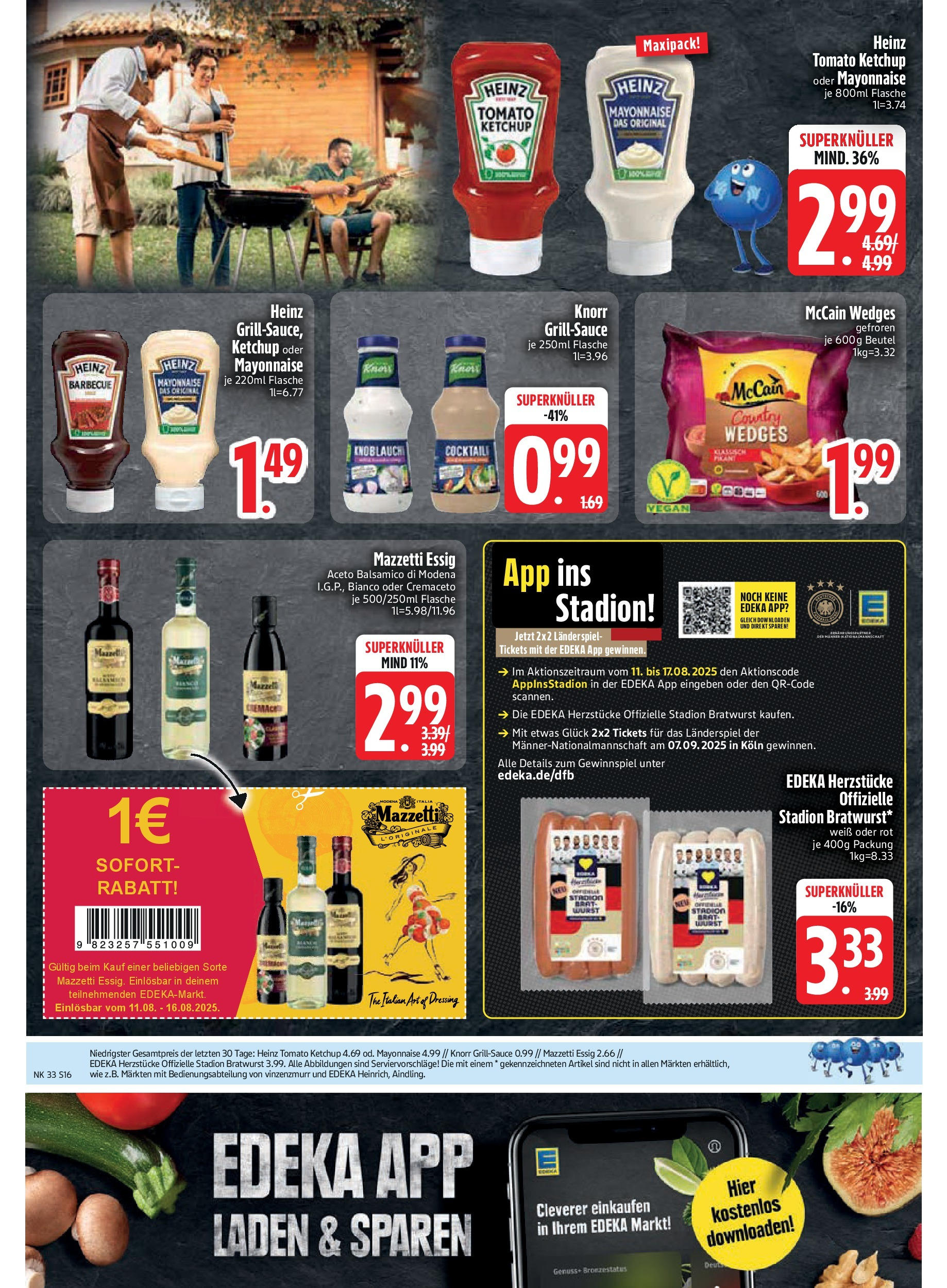 Edeka prospekt Neusäß-Steppach (ab 11.08.2025) » Angebote Online | Seite: 16 | Produkte: Balsamico, Bratwurst, Wurst, Ketchup Edeka prospekt Neusäß-Steppach (ab 11.08.2025) » Angebote Online | Seite: 16 | Produkte: Balsamico, Bratwurst, Wurst, Ketchup