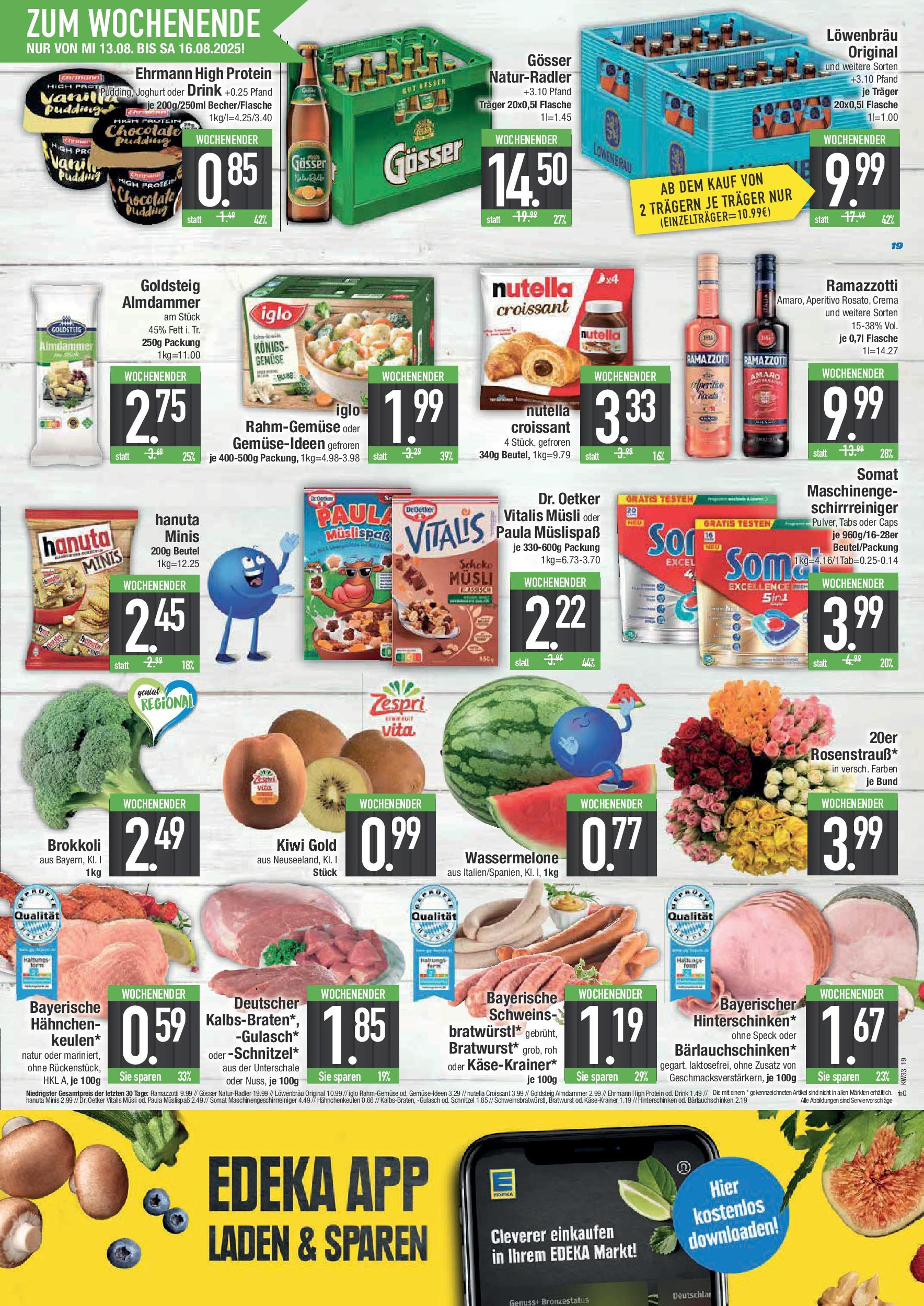 Edeka prospekt Bad Reichenhall	 (ab 11.08.2025) » Angebote Online | Seite: 19 | Produkte: Musli, Hahnchen, Schnitzel, Brokkoli