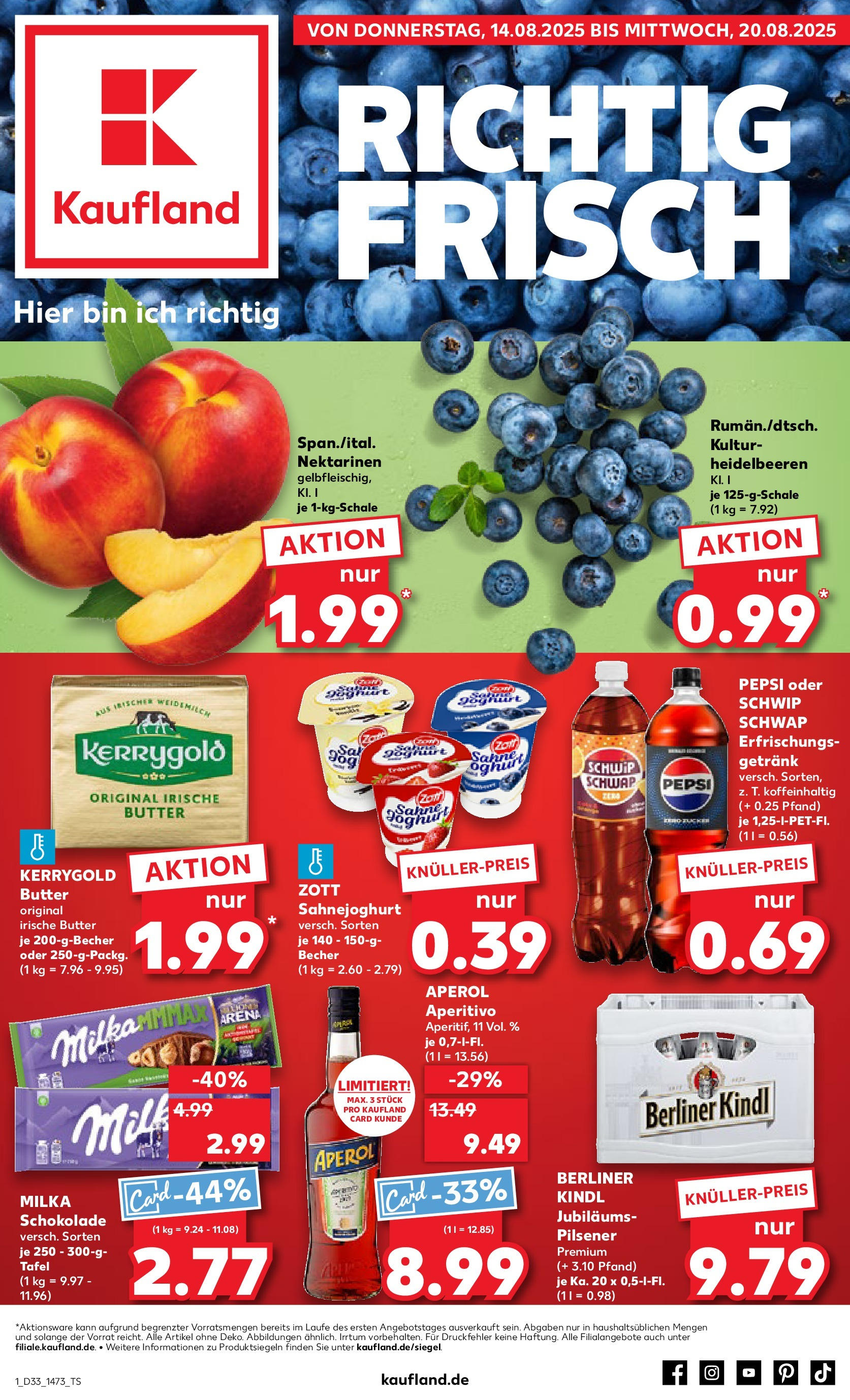 Prospekt Kaufland ab 14.08.2025 » Angebote und Werbung Online | Seite: 1 | Produkte: Milka schokolade, Schwip schwap, Milka, Kerrygold butter Prospekt Kaufland ab 14.08.2025 » Angebote Online zum Blättern | Seite: 1 | Produkte: Milka schokolade, Schwip schwap, Milka, Kerrygold butter