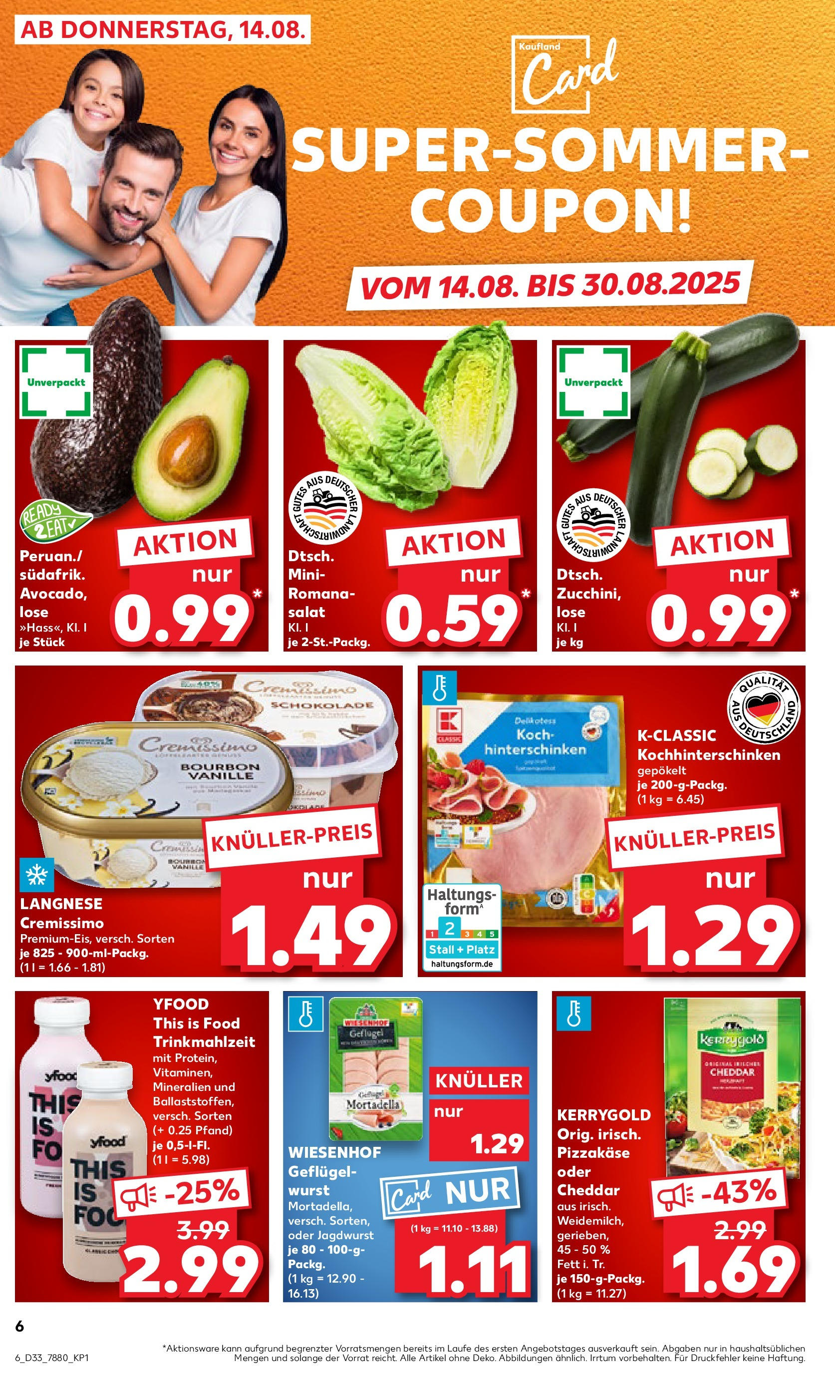 Prospekt Kaufland ab 14.08.2025 » Angebote und Werbung Online | Seite: 6 | Produkte: Langnese cremissimo, Cremissimo, Schokolade, YFood Prospekt Kaufland ab 14.08.2025 » Angebote Online zum Blättern | Seite: 6 | Produkte: Langnese cremissimo, Cremissimo, Schokolade, YFood