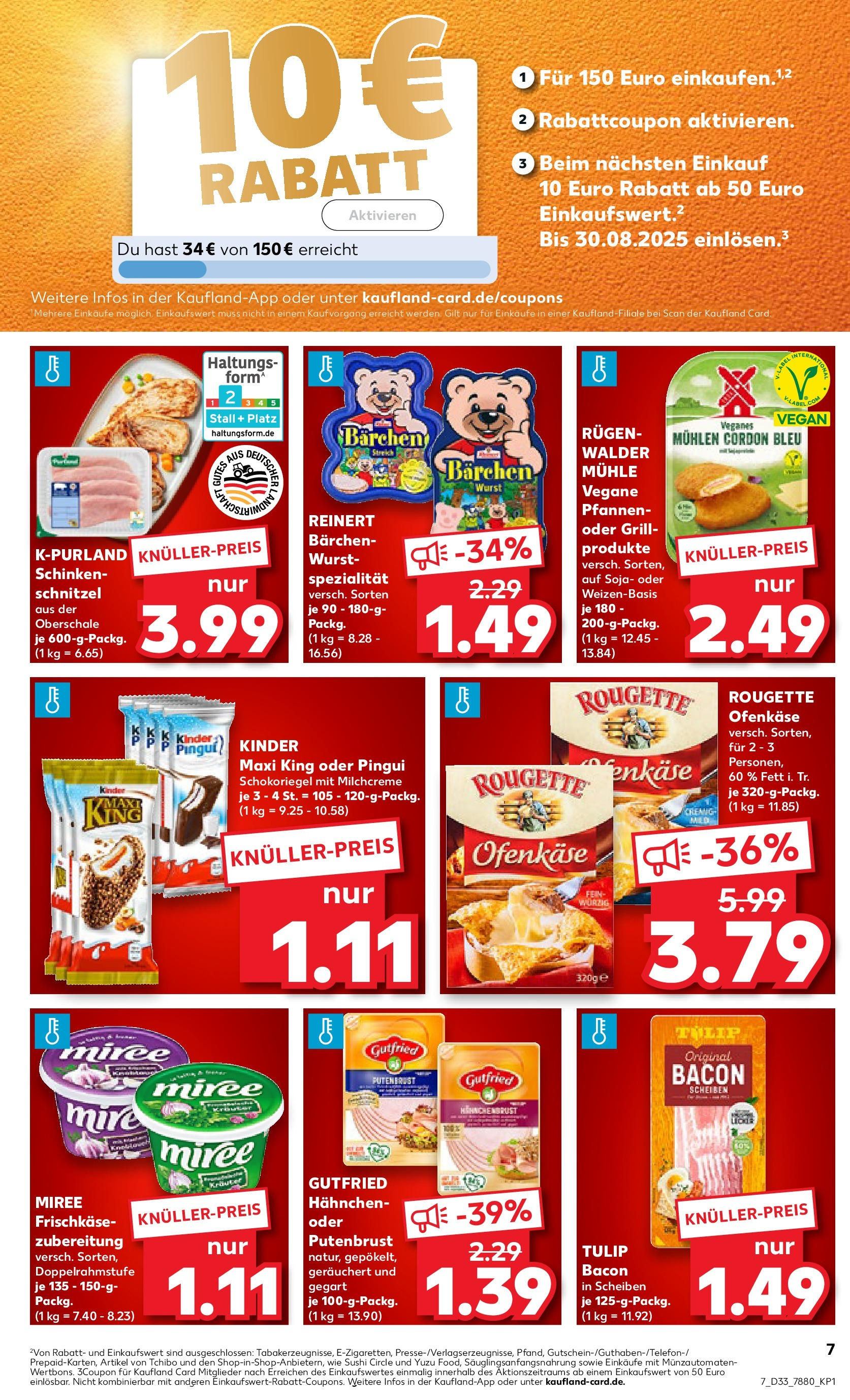 Prospekt Kaufland ab 14.08.2025 » Angebote und Werbung Online | Seite: 7 | Produkte: Grill, Hahnchen, Schnitzel, Schinken Prospekt Kaufland ab 14.08.2025 » Angebote Online zum Blättern | Seite: 7 | Produkte: Grill, Hahnchen, Schnitzel, Schinken