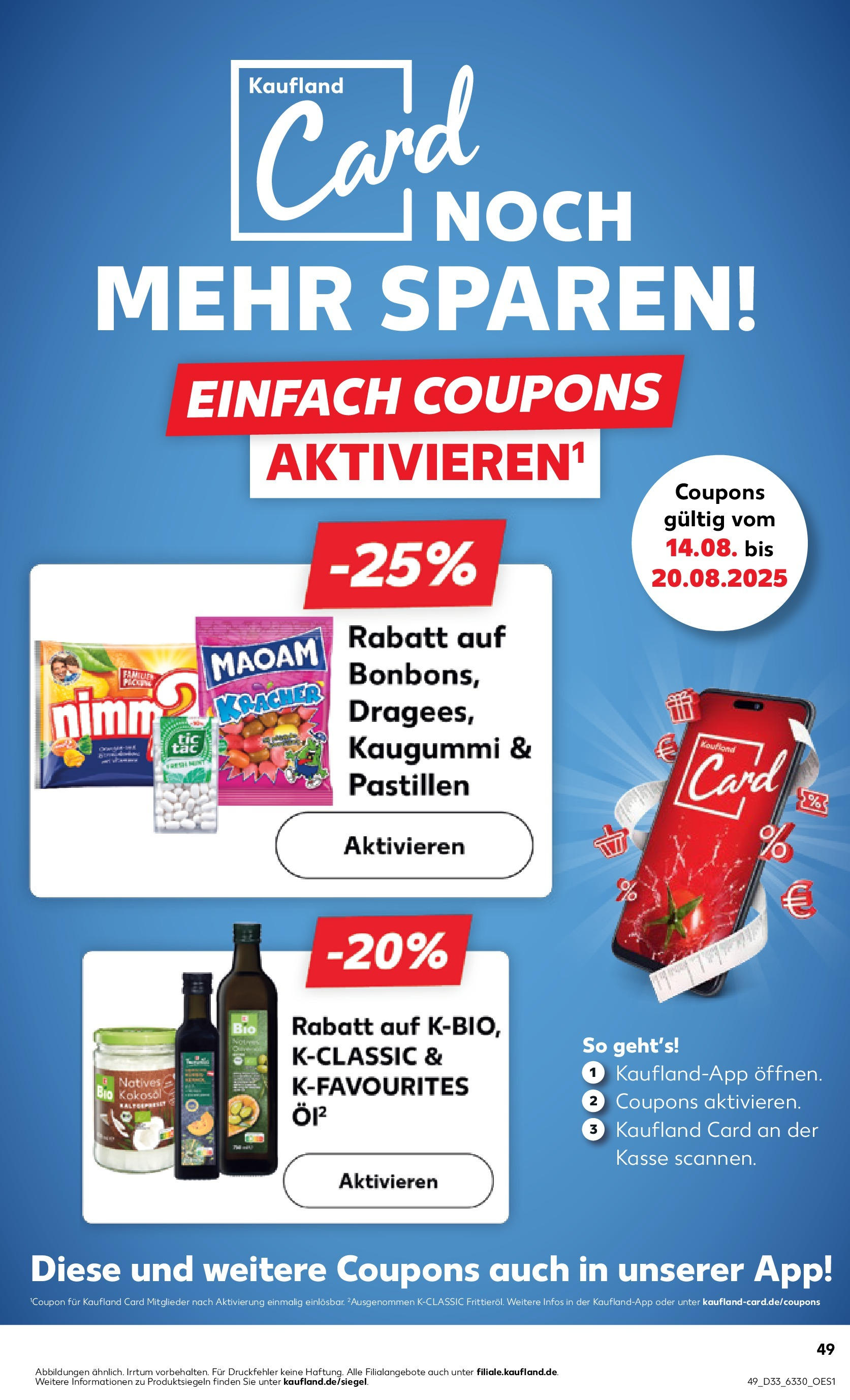 Prospekt Kaufland ab 14.08.2025 » Angebote und Werbung Online | Seite: 49 | Produkte: Öl Prospekt Kaufland ab 14.08.2025 » Angebote Online zum Blättern | Seite: 49 | Produkte: Öl