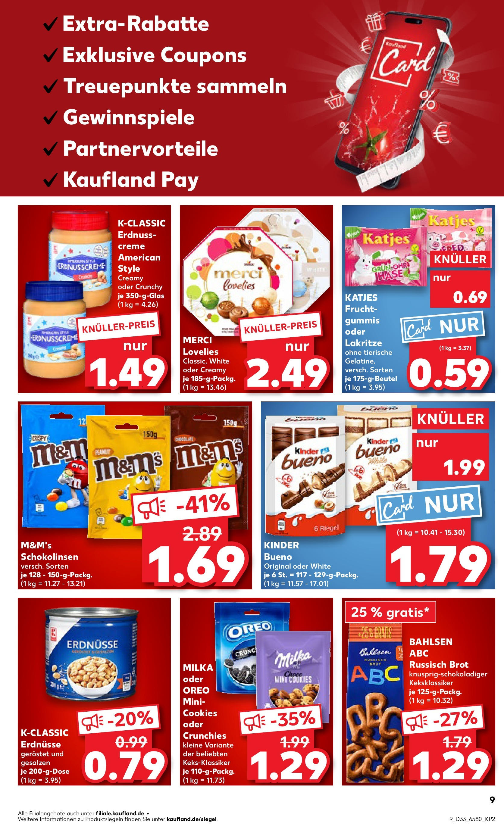 Prospekt Kaufland ab 14.08.2025 » Angebote und Werbung Online | Seite: 9 | Produkte: Merci, Erdnüsse, Katjes, Kinder bueno Prospekt Kaufland ab 14.08.2025 » Angebote Online zum Blättern | Seite: 9 | Produkte: Merci, Erdnüsse, Katjes, Kinder bueno