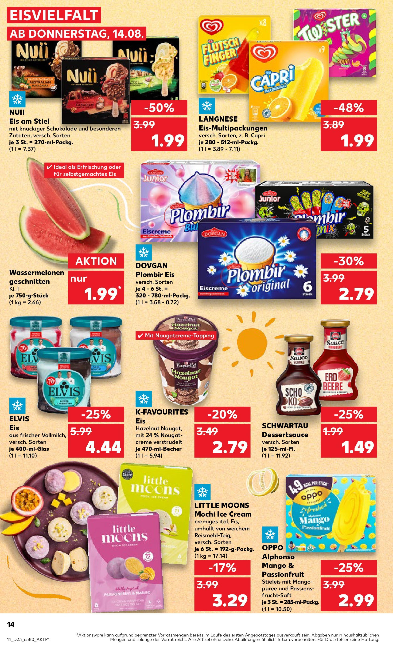 Prospekt Kaufland ab 14.08.2025 » Angebote und Werbung Online | Seite: 14 | Produkte: Eiscreme, Fruchtsaft, Eis, Mochi Prospekt Kaufland ab 14.08.2025 » Angebote Online zum Blättern | Seite: 14 | Produkte: Eiscreme, Fruchtsaft, Eis, Mochi