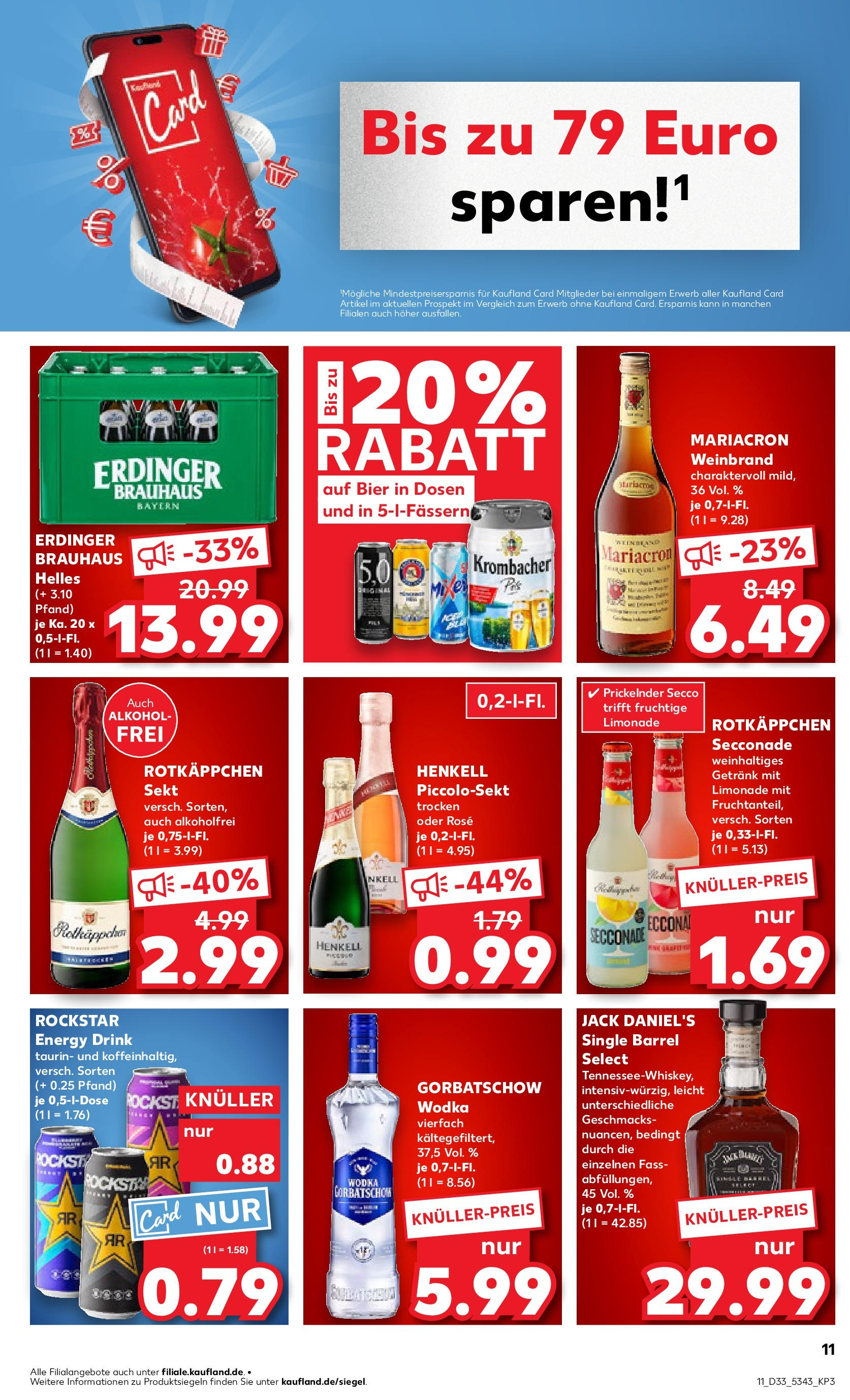 Prospekt Kaufland ab 14.08.2025 » Angebote Online zum Blättern | Seite: 11 | Produkte: Erdinger, Jack Daniel's, Limonade, Vodka