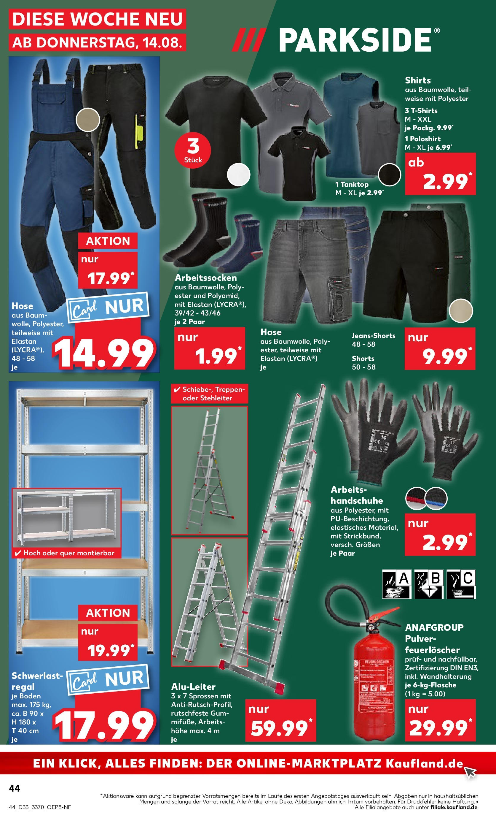 Prospekt Kaufland ab 14.08.2025 » Angebote und Werbung Online | Seite: 44 | Produkte: Top, Tanktop, Schwerlastregal, Hose Prospekt Kaufland ab 14.08.2025 » Angebote Online zum Blättern | Seite: 44 | Produkte: Top, Tanktop, Schwerlastregal, Hose