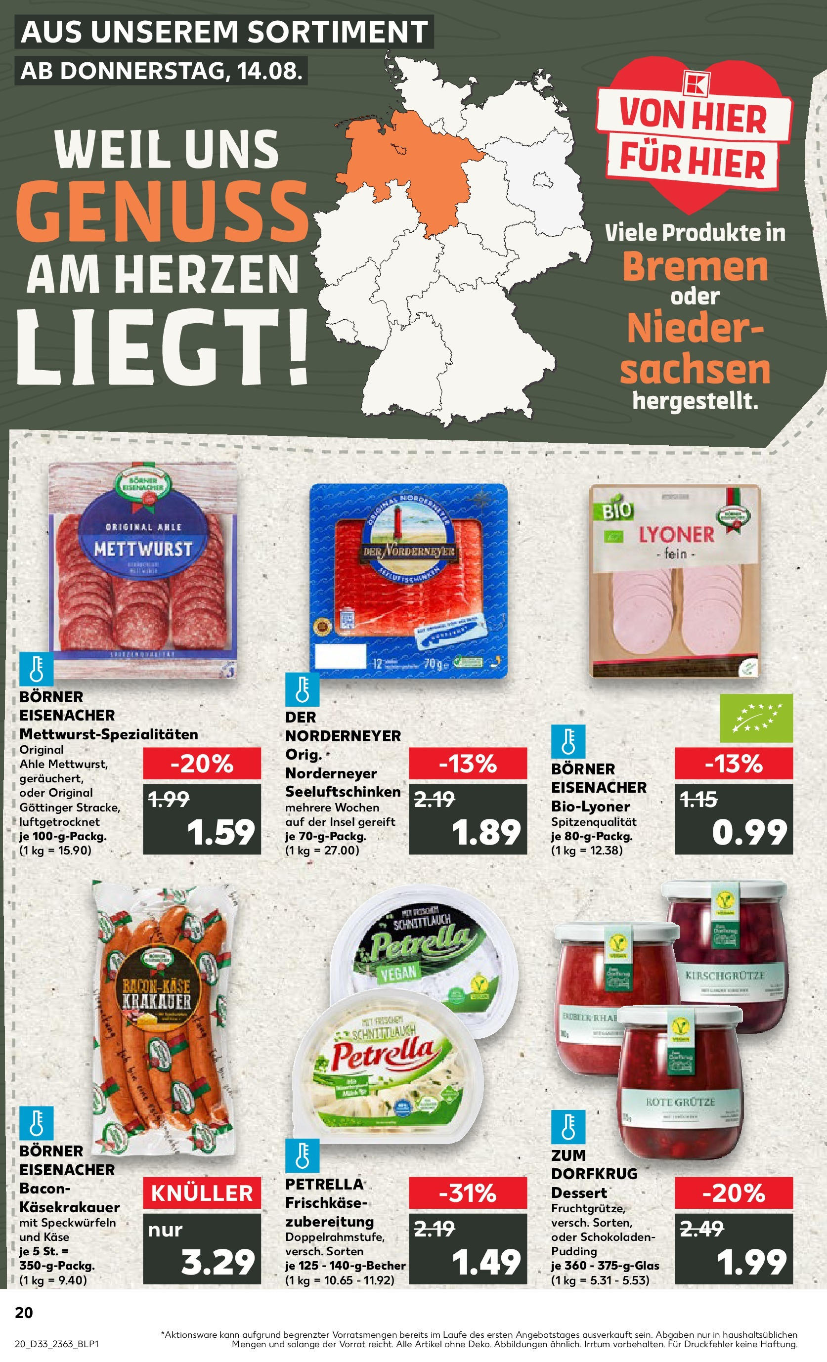 Prospekt Kaufland ab 14.08.2025 » Angebote und Werbung Online | Seite: 20 | Produkte: Käse, Pudding, Frischkase Prospekt Kaufland ab 14.08.2025 » Angebote Online zum Blättern | Seite: 20 | Produkte: Käse, Pudding, Frischkase