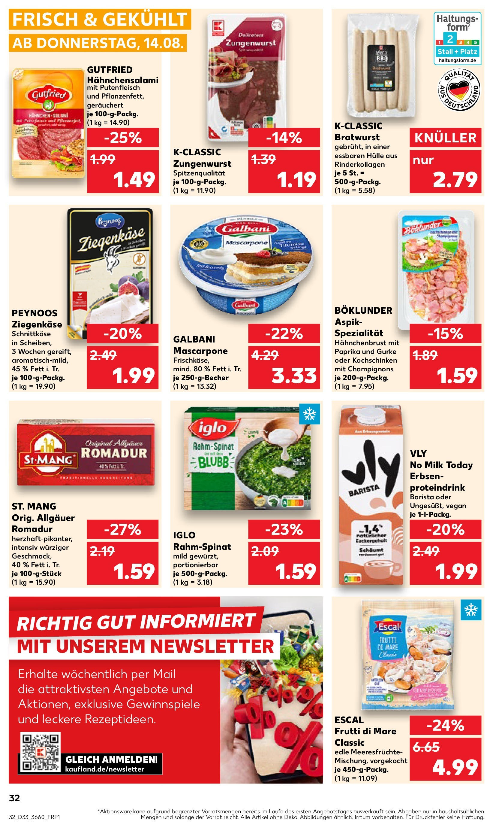 Prospekt Kaufland ab 14.08.2025 » Angebote und Werbung Online | Seite: 32 | Produkte: Mascarpone, Champignons, Meeresfrüchte, Hahnchenbrust Prospekt Kaufland ab 14.08.2025 » Angebote Online zum Blättern | Seite: 32 | Produkte: Mascarpone, Champignons, Meeresfrüchte, Hahnchenbrust