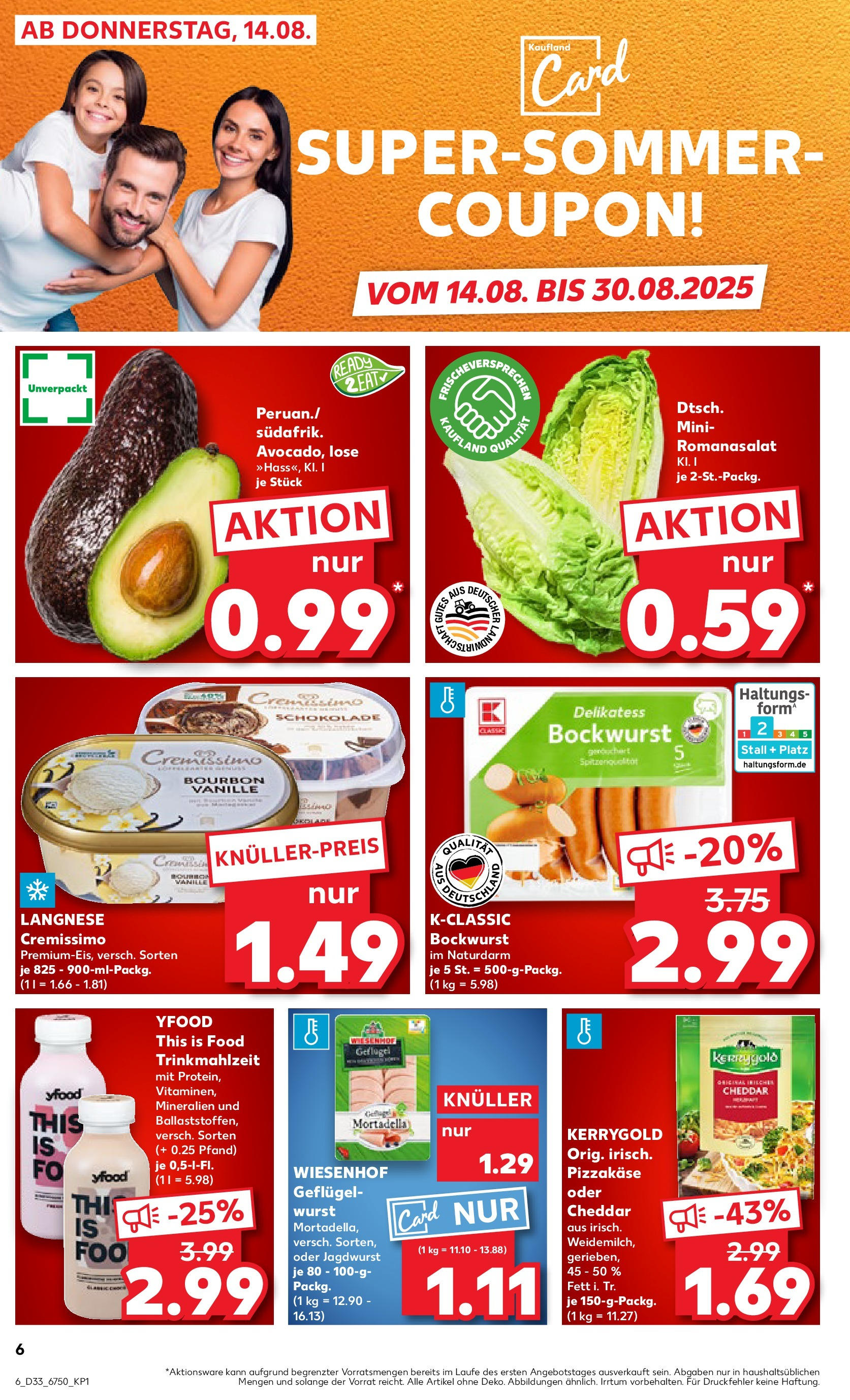 Prospekt Kaufland ab 14.08.2025 » Angebote und Werbung Online | Seite: 6 | Produkte: Langnese, Schokolade, YFood, Bourbon Prospekt Kaufland ab 14.08.2025 » Angebote Online zum Blättern | Seite: 6 | Produkte: Langnese, Schokolade, YFood, Bourbon