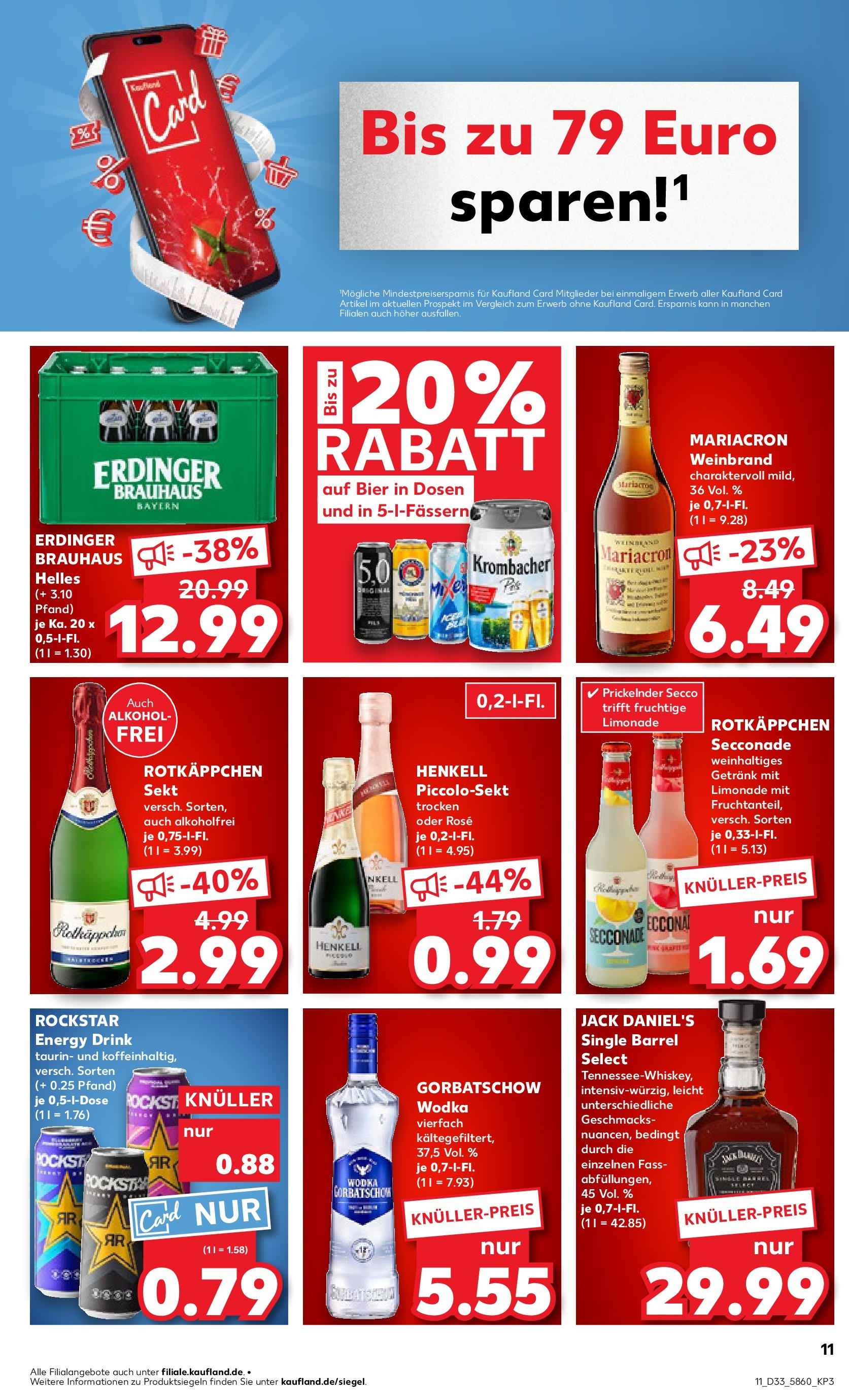 Prospekt Kaufland ab 14.08.2025 » Angebote und Werbung Online | Seite: 11 | Produkte: Bier, Wodka gorbatschow, Wodka, Whiskey Prospekt Kaufland ab 14.08.2025 » Angebote Online zum Blättern | Seite: 11 | Produkte: Bier, Wodka gorbatschow, Wodka, Whiskey