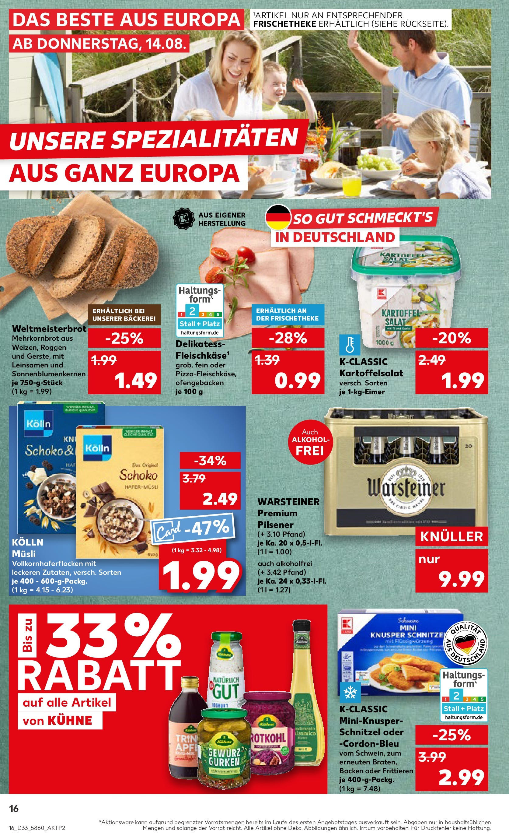 Prospekt Kaufland ab 14.08.2025 » Angebote und Werbung Online | Seite: 16 | Produkte: Bäckerei, Schnitzel, Warsteiner, Gurken Prospekt Kaufland ab 14.08.2025 » Angebote Online zum Blättern | Seite: 16 | Produkte: Bäckerei, Schnitzel, Warsteiner, Gurken