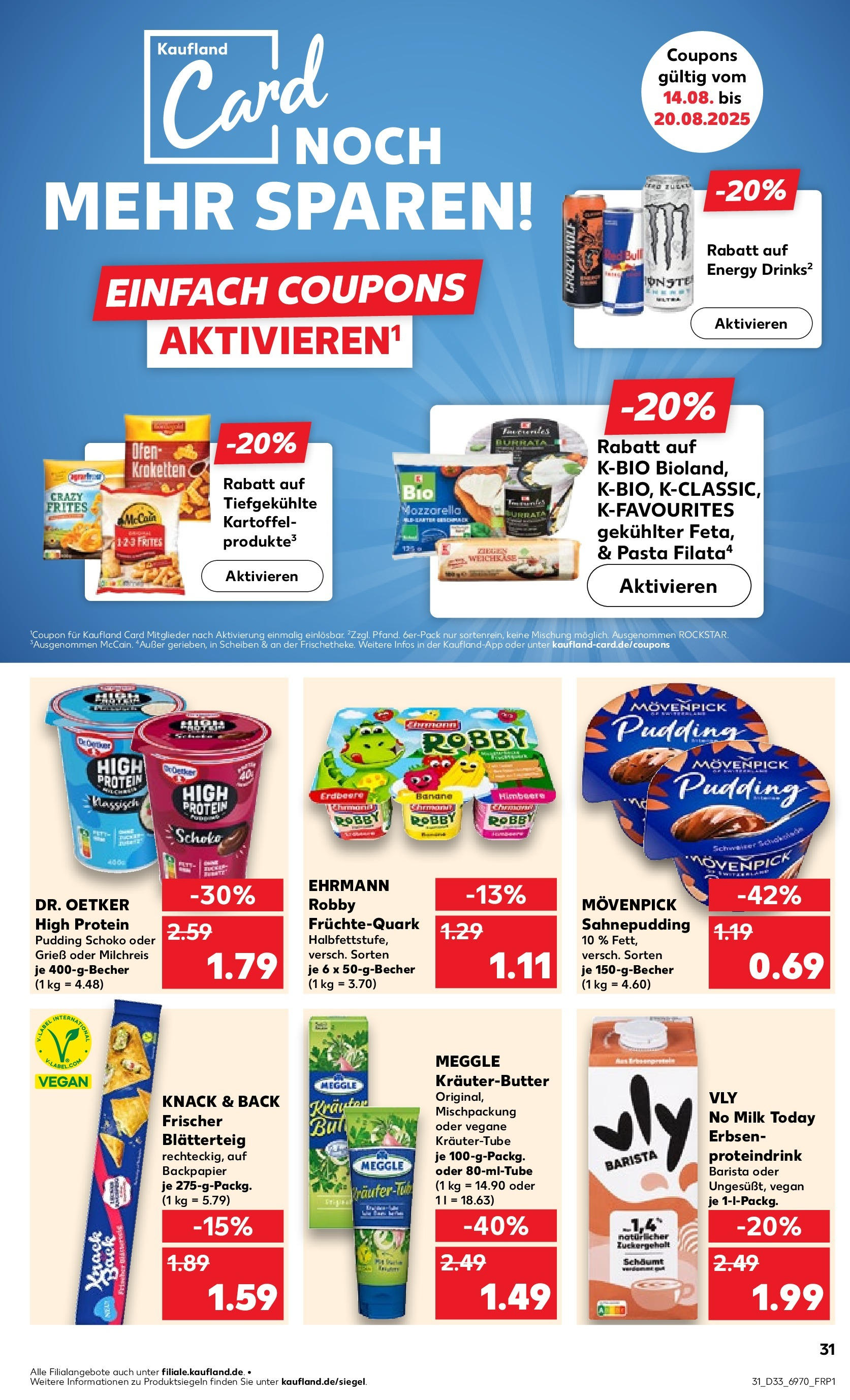 Prospekt Kaufland ab 14.08.2025 » Angebote und Werbung Online | Seite: 35 | Produkte: Quark, Pudding, Himbeere, Erbsen Prospekt Kaufland ab 14.08.2025 » Angebote Online zum Blättern | Seite: 35 | Produkte: Quark, Pudding, Himbeere, Erbsen