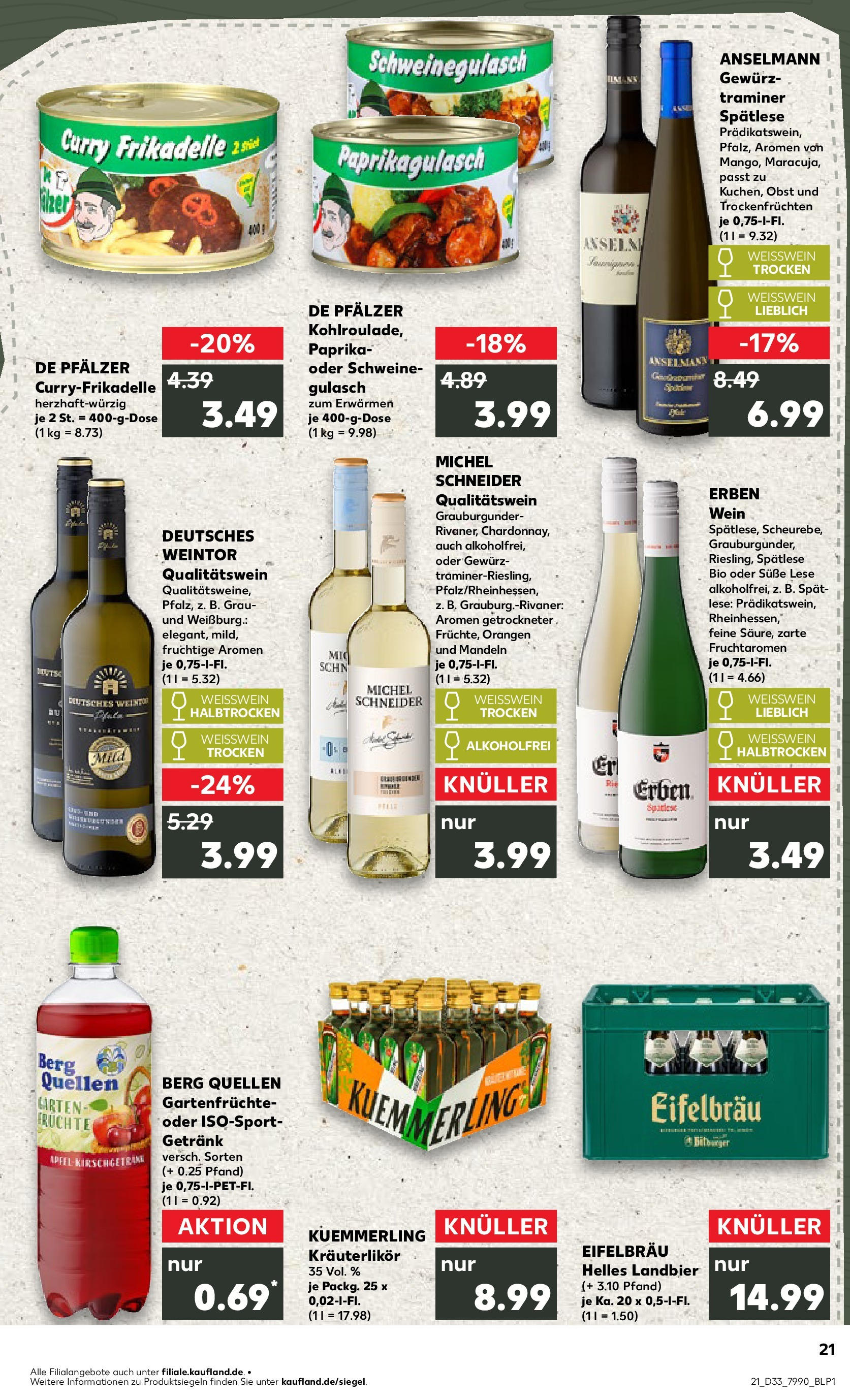 Prospekt Kaufland ab 14.08.2025 » Angebote Online zum Blättern | Seite: 21 | Produkte: Bitburger, Weißwein, Weißwein halbtrocken, Obst