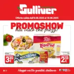 Gulliver PROMOSHOW hai visto che prezzi! - al 18.08.2025