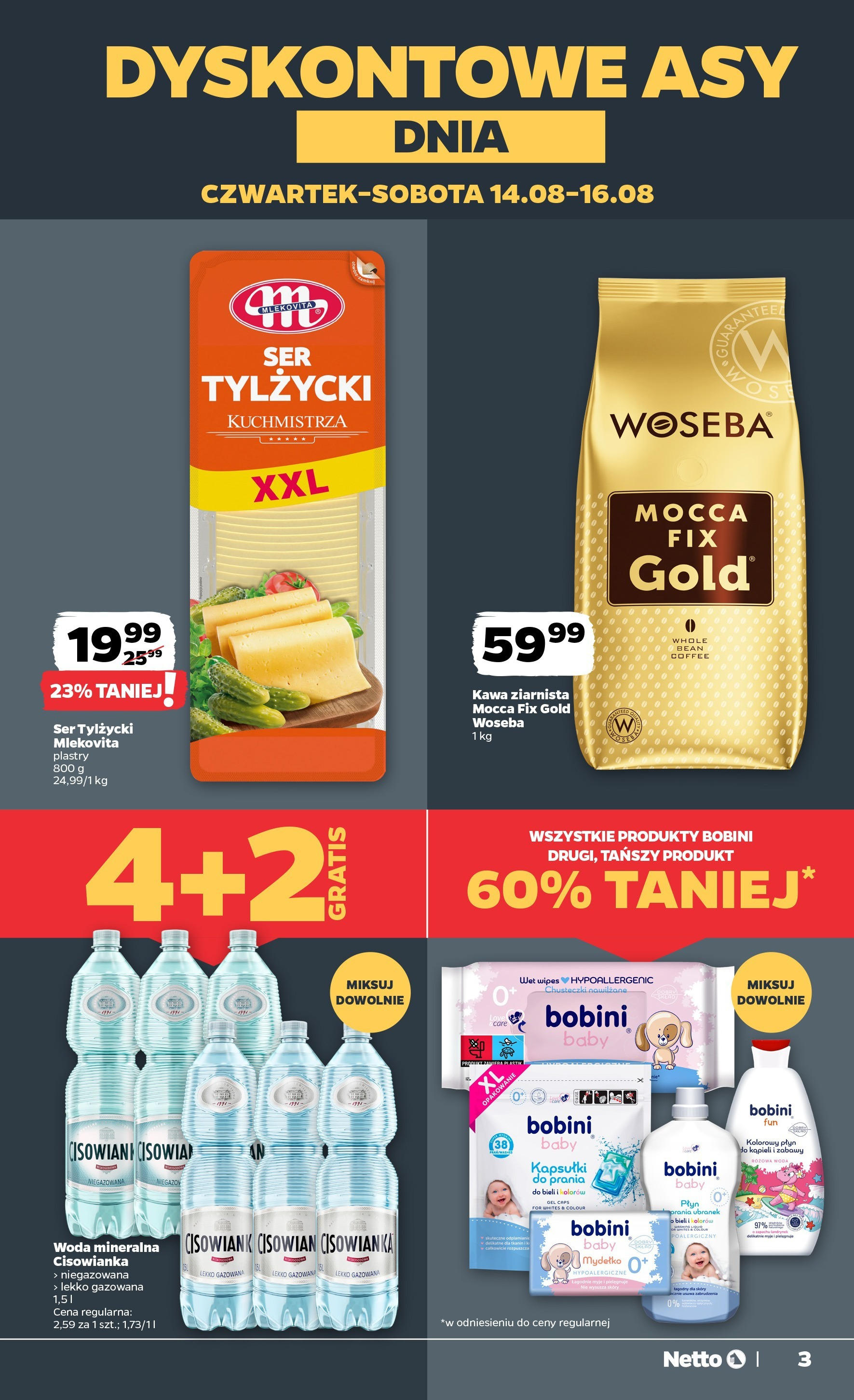 Netto gazetka od 14.08.2025 - Aktualne promocje | Strona: 3 | Produkty: Kawa ziarnista, Ser, Woda niegazowana, Woda