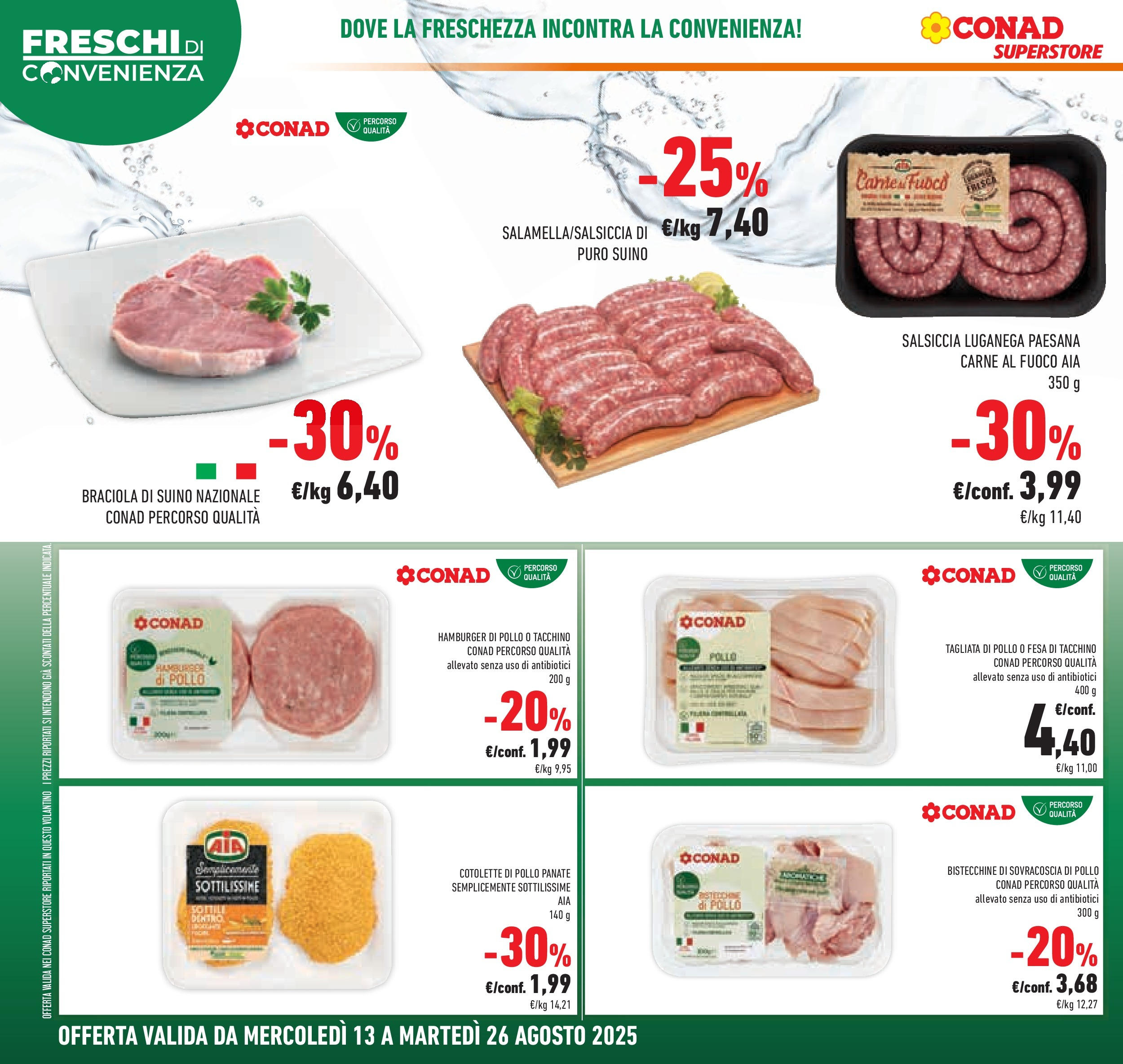 Volantino Conad dal 12/08/2025 > Anteprima - Agosto | Pagina: 2 | Prodotti: Pollo, Suino, Tacchino, Hamburger