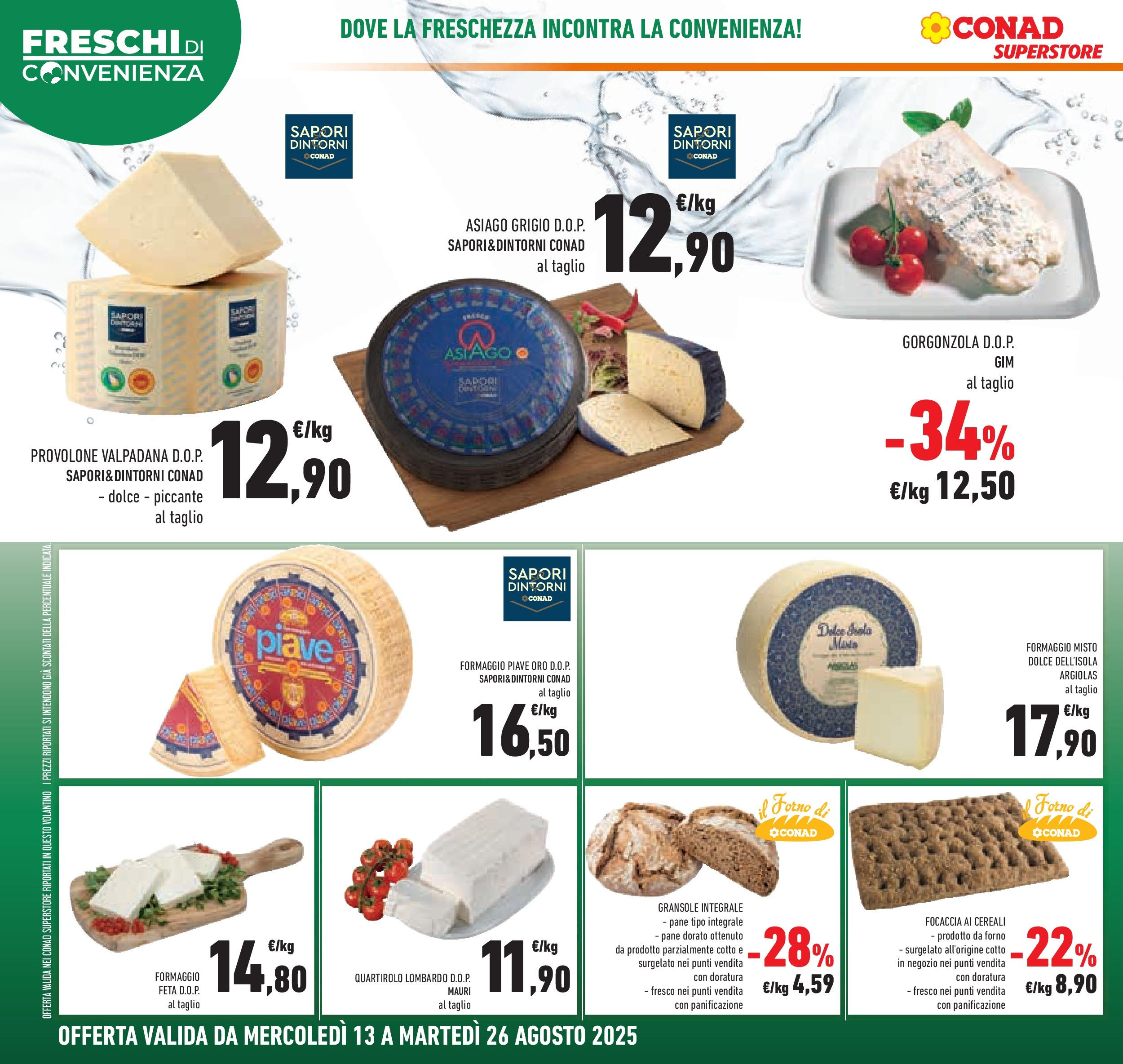Volantino Conad dal 12/08/2025 > Anteprima - Agosto | Pagina: 8 | Prodotti: Cereali, Focaccia, Formaggio, Forno