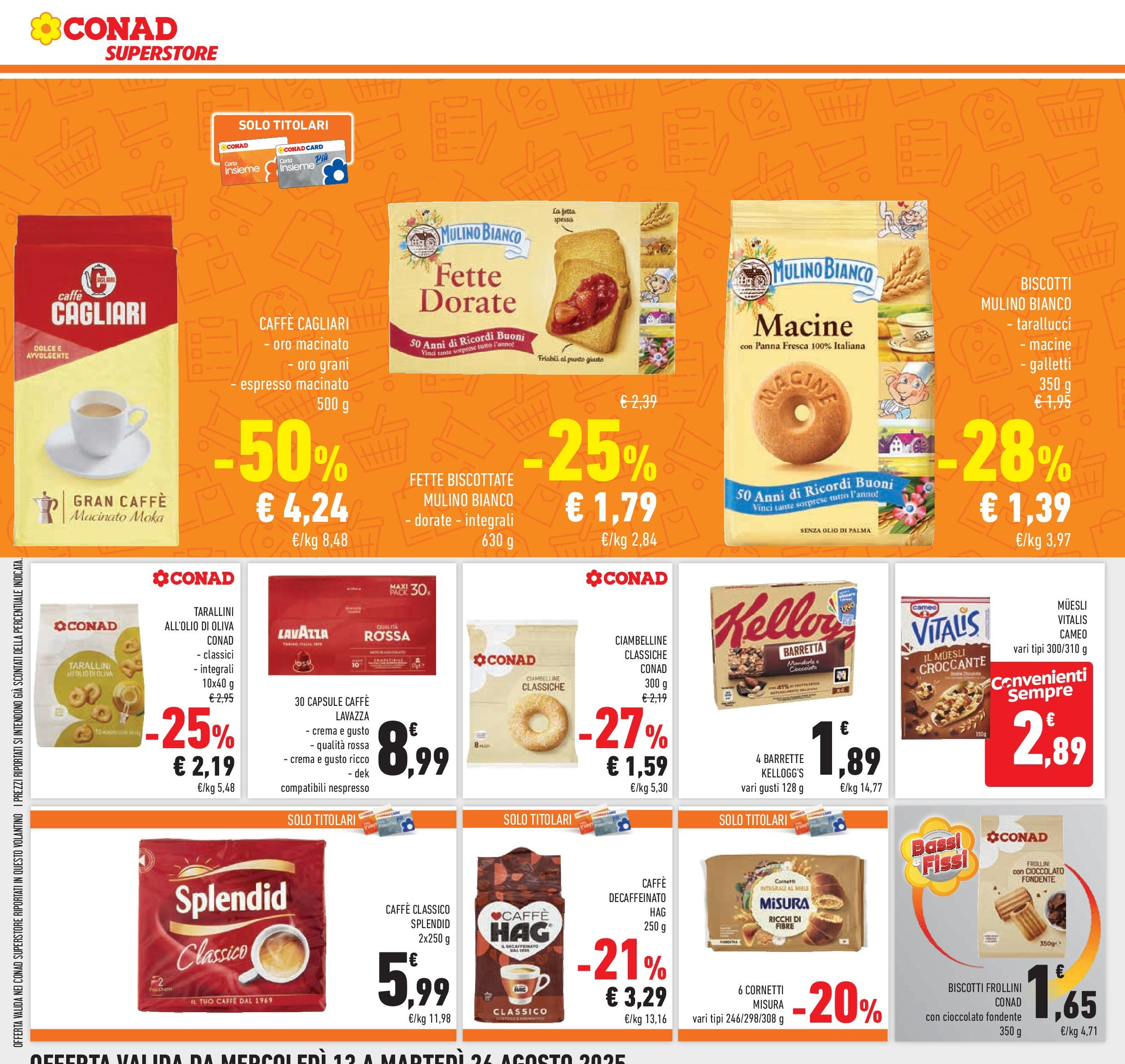 Volantino Conad dal 12/08/2025 > Anteprima - Agosto | Pagina: 20 | Prodotti: Panna, Barretta, Fette biscottate, Macinato