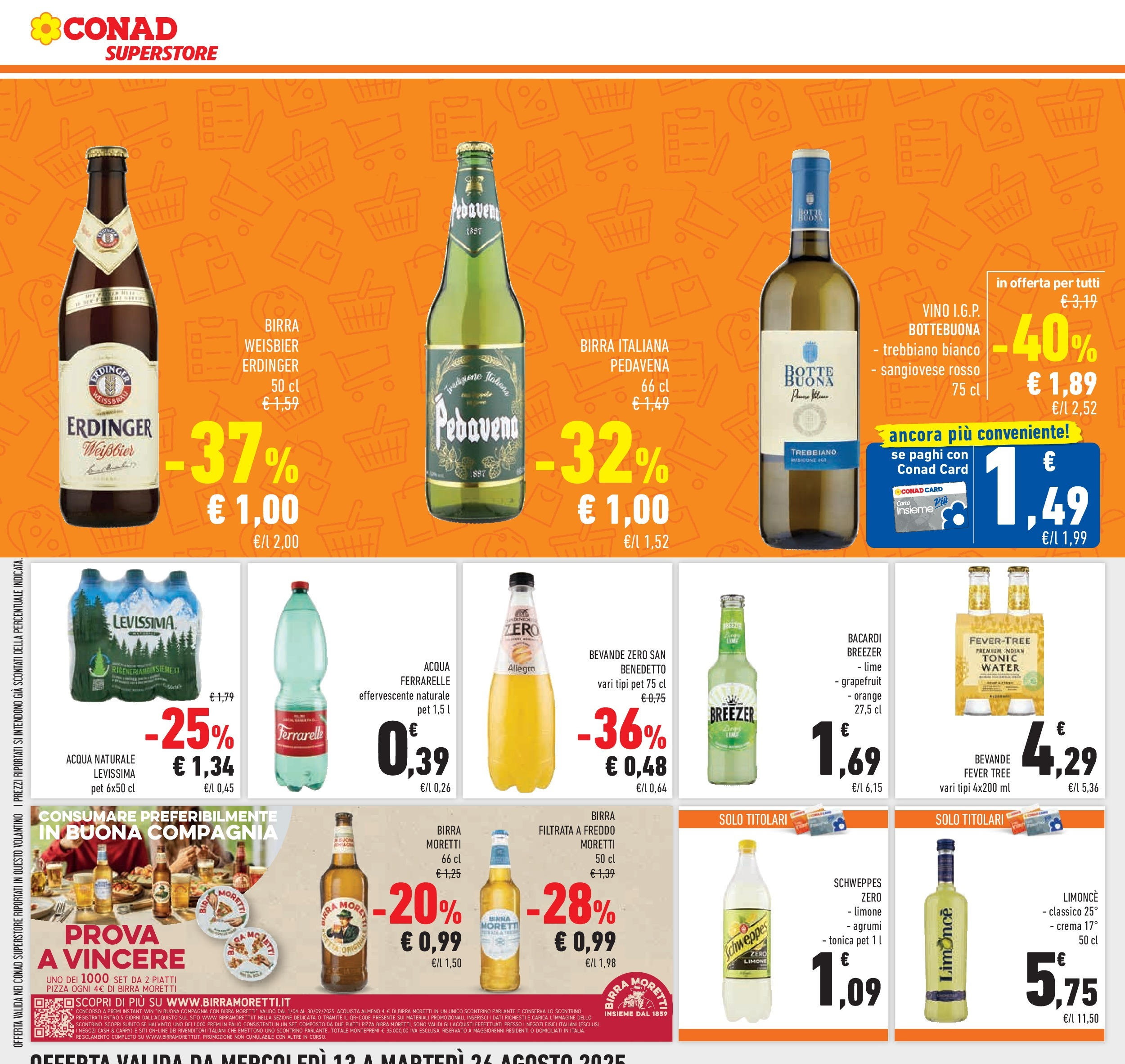 Volantino Conad dal 12/08/2025 > Anteprima - Agosto | Pagina: 22 | Prodotti: Crema, Pizza, Agrumi, Acqua naturale