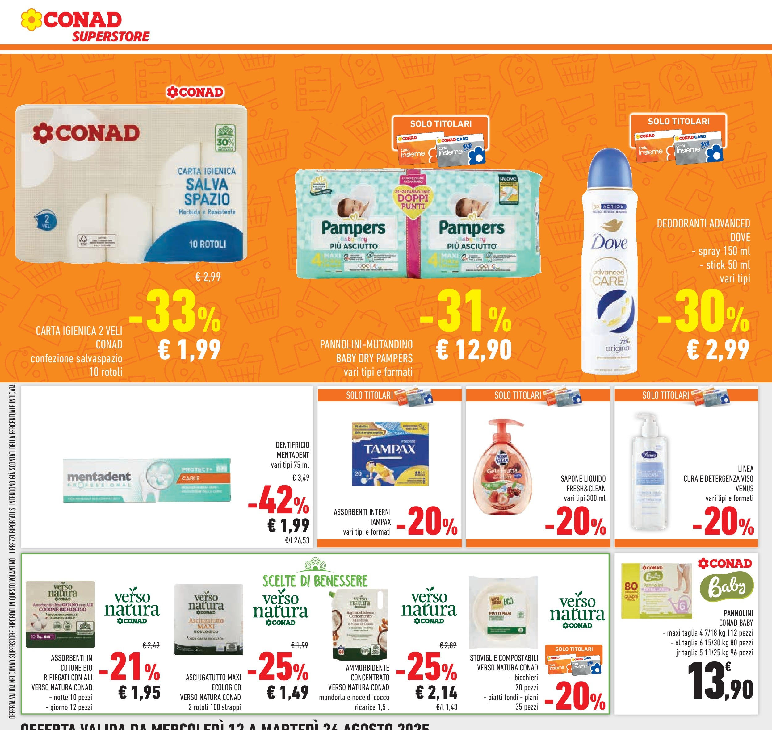 Volantino Conad dal 12/08/2025 > Anteprima - Agosto | Pagina: 24 | Prodotti: Sapone, Dentifricio, Ammorbidente, Asciugatutto