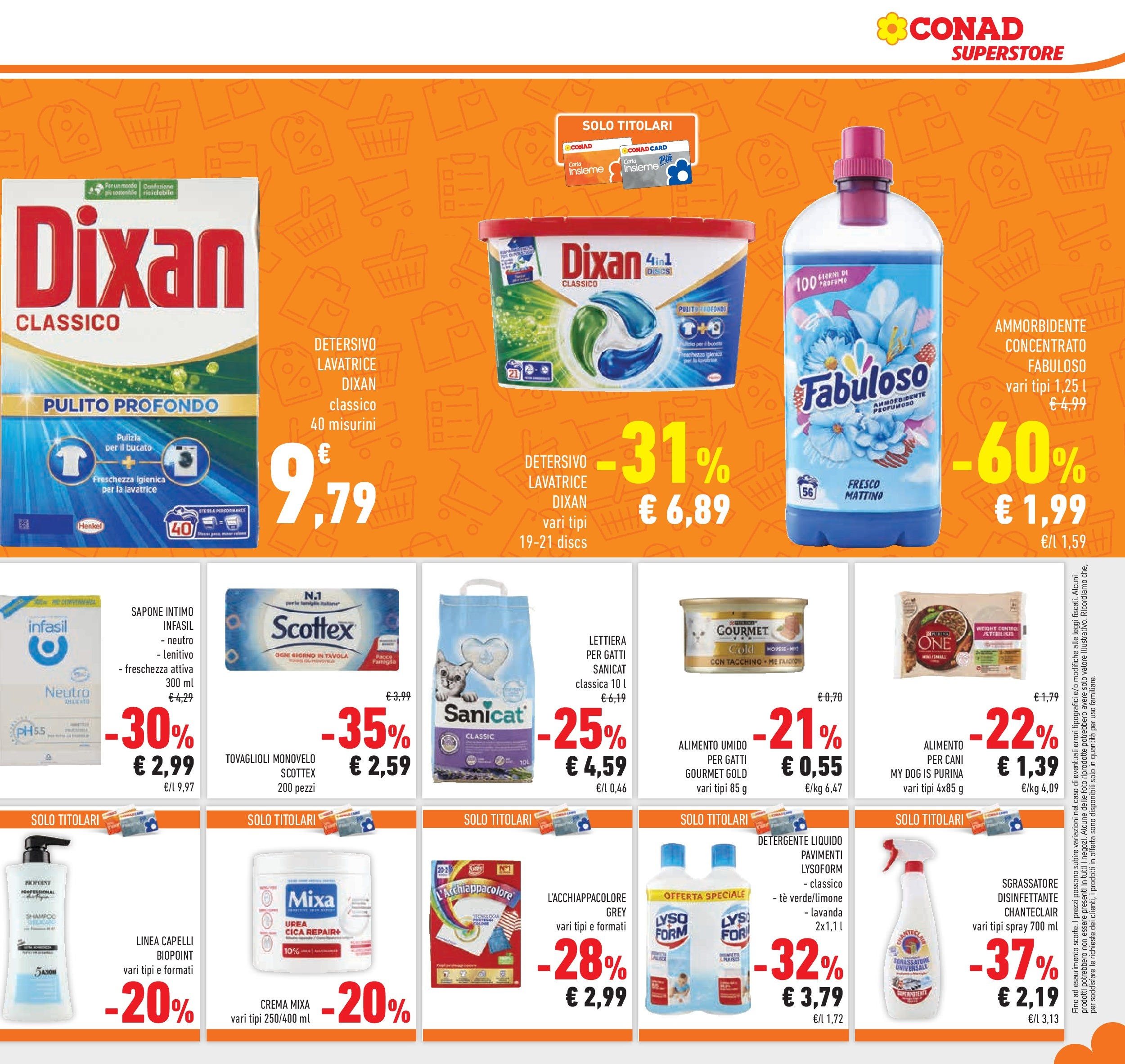 Volantino Conad dal 12/08/2025 > Anteprima - Agosto | Pagina: 25 | Prodotti: Shampoo, Tè, Lavatrice, Lavanda