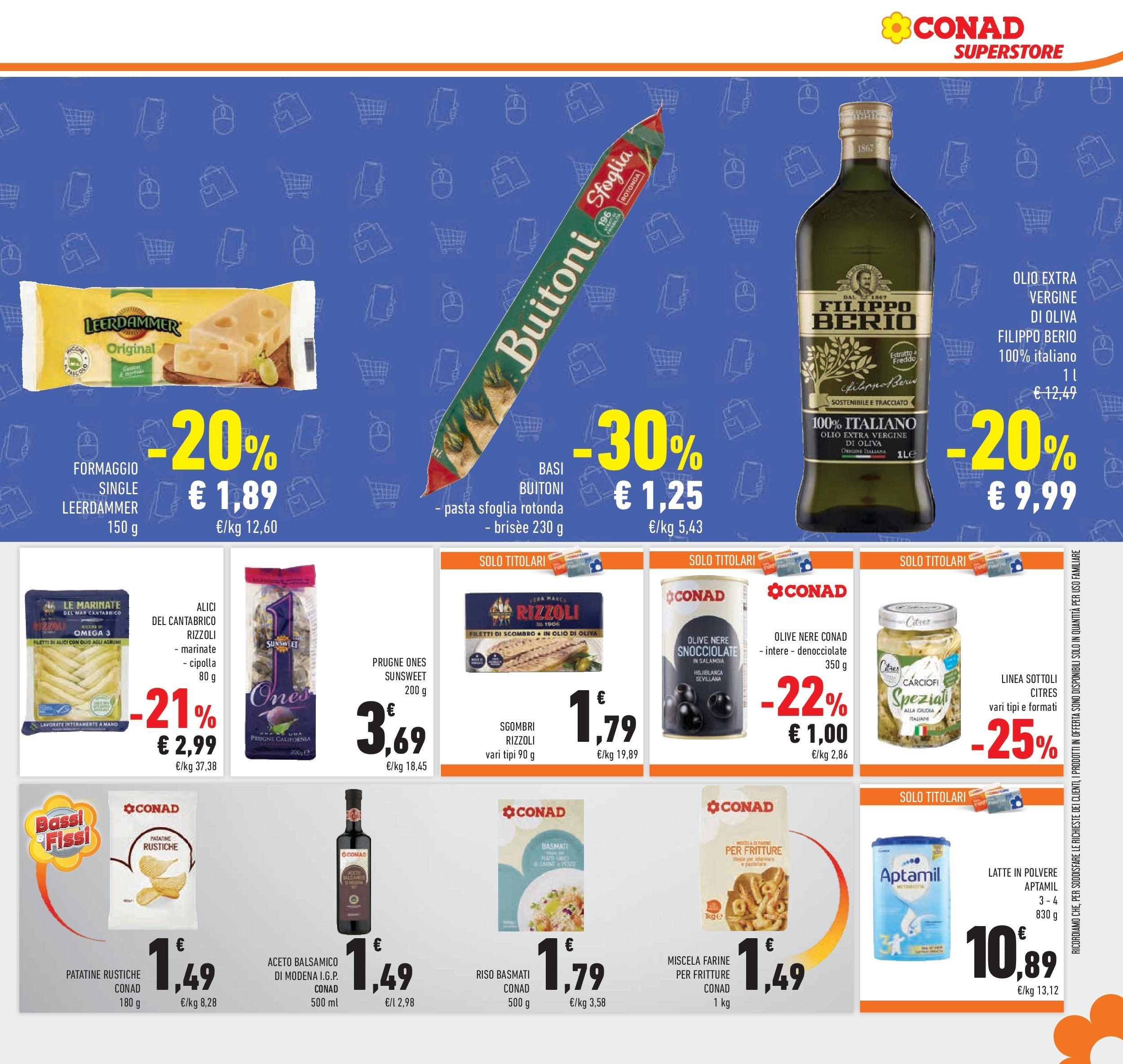 Volantino Conad dal 12/08/2025 > Anteprima - Agosto | Pagina: 29 | Prodotti: Latte, Formaggio, Olio extra vergine, Alici
