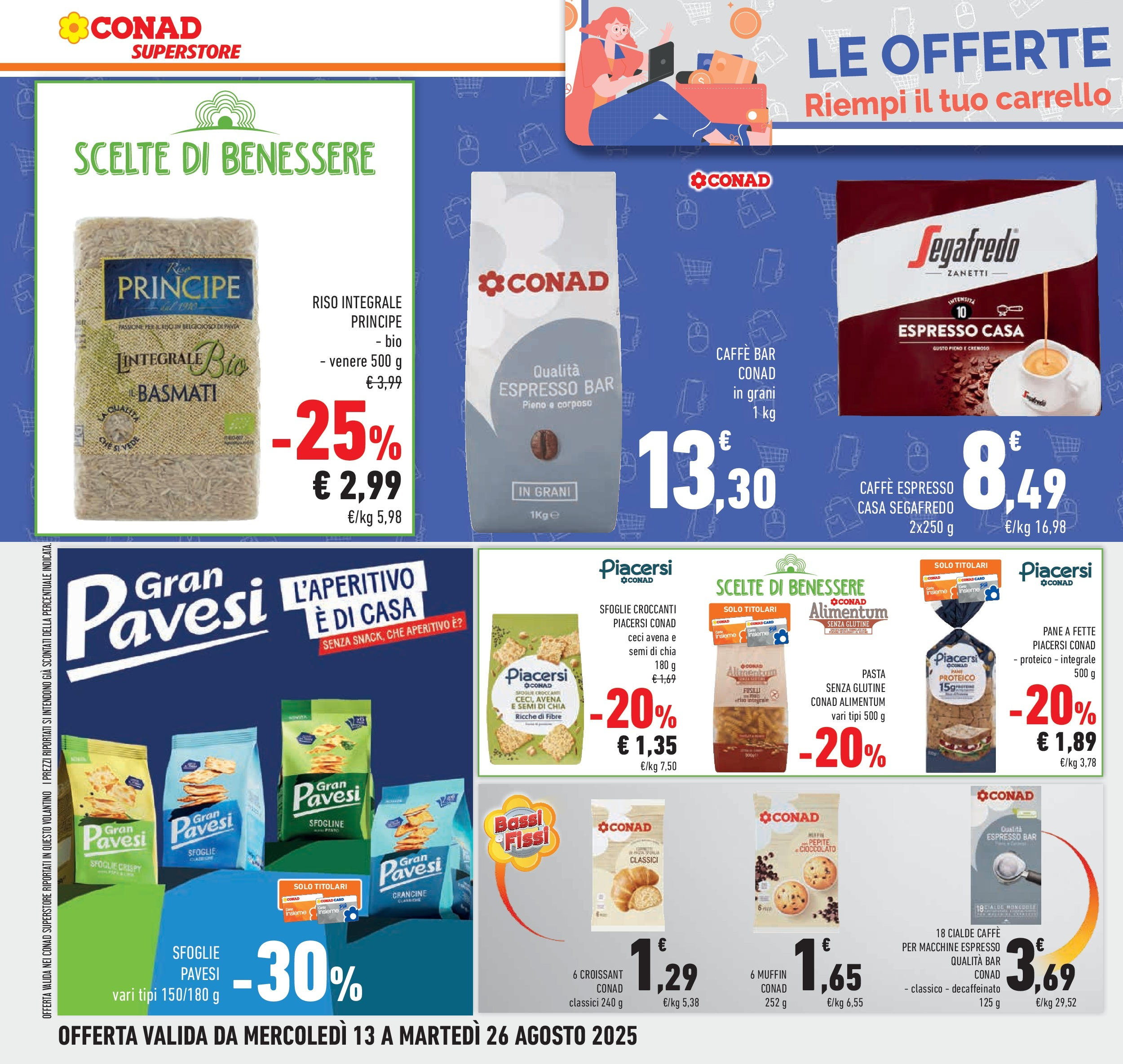 Volantino Conad dal 12/08/2025 > Anteprima - Agosto | Pagina: 30 | Prodotti: Pane, Caffè, Riso, Aperitivo