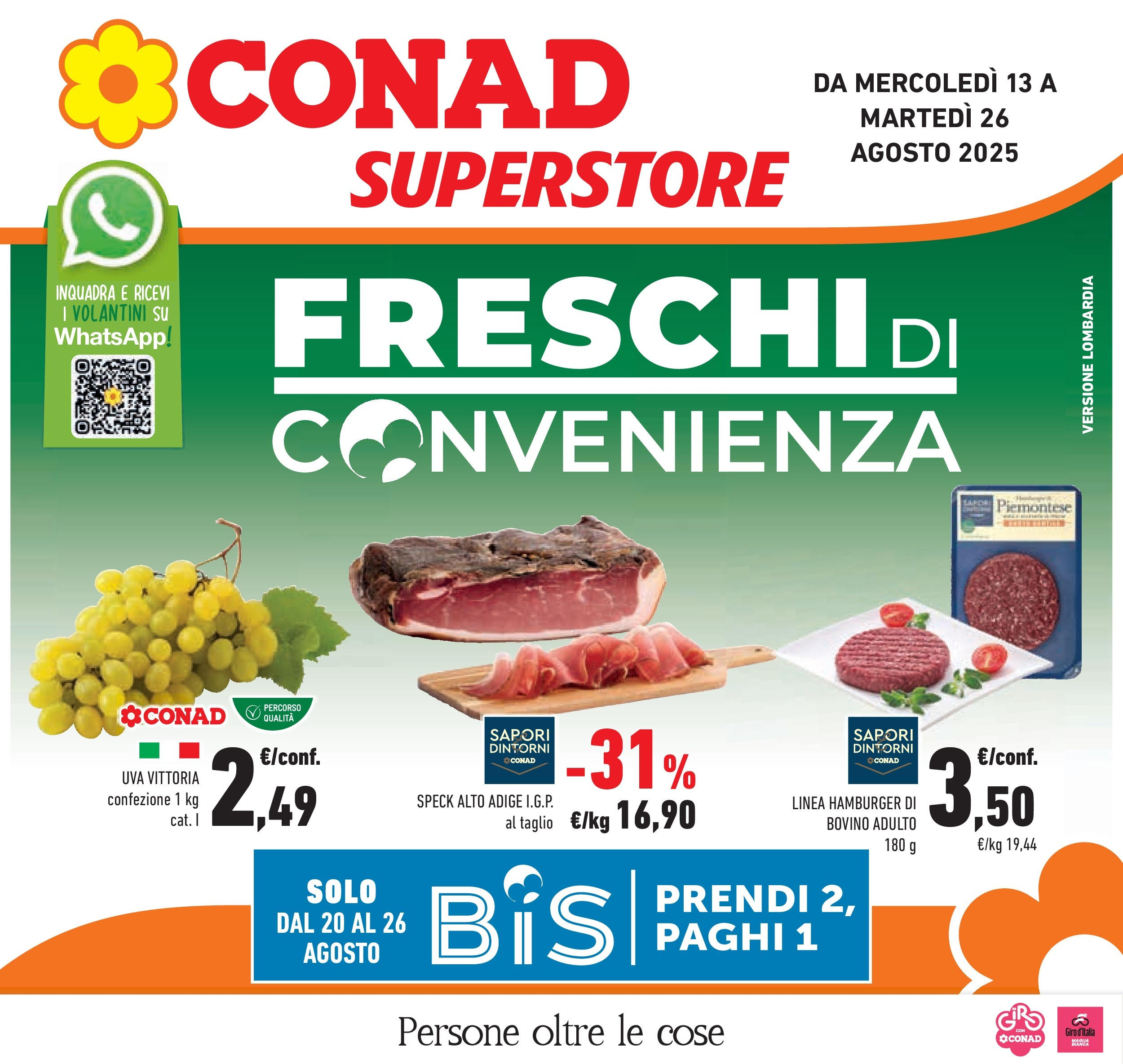 Volantino Conad dal 12/08/2025 > Anteprima - Agosto | Pagina: 1 | Prodotti: Speck, Bovino, Uva, Hamburger