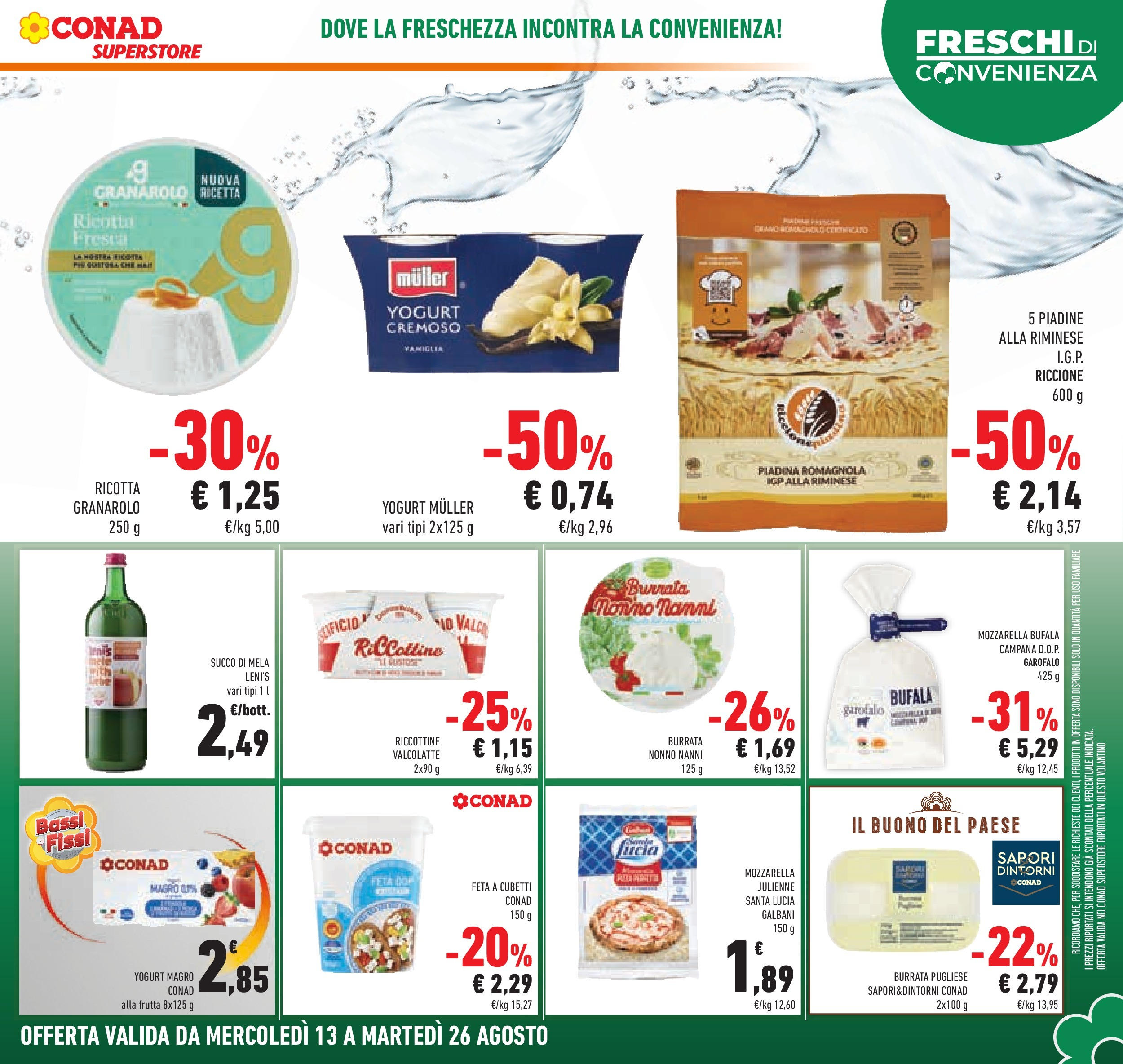 Volantino Conad dal 12/08/2025 > Anteprima - Agosto | Pagina: 13 | Prodotti: Succo, Mele, Frutta, Piadina