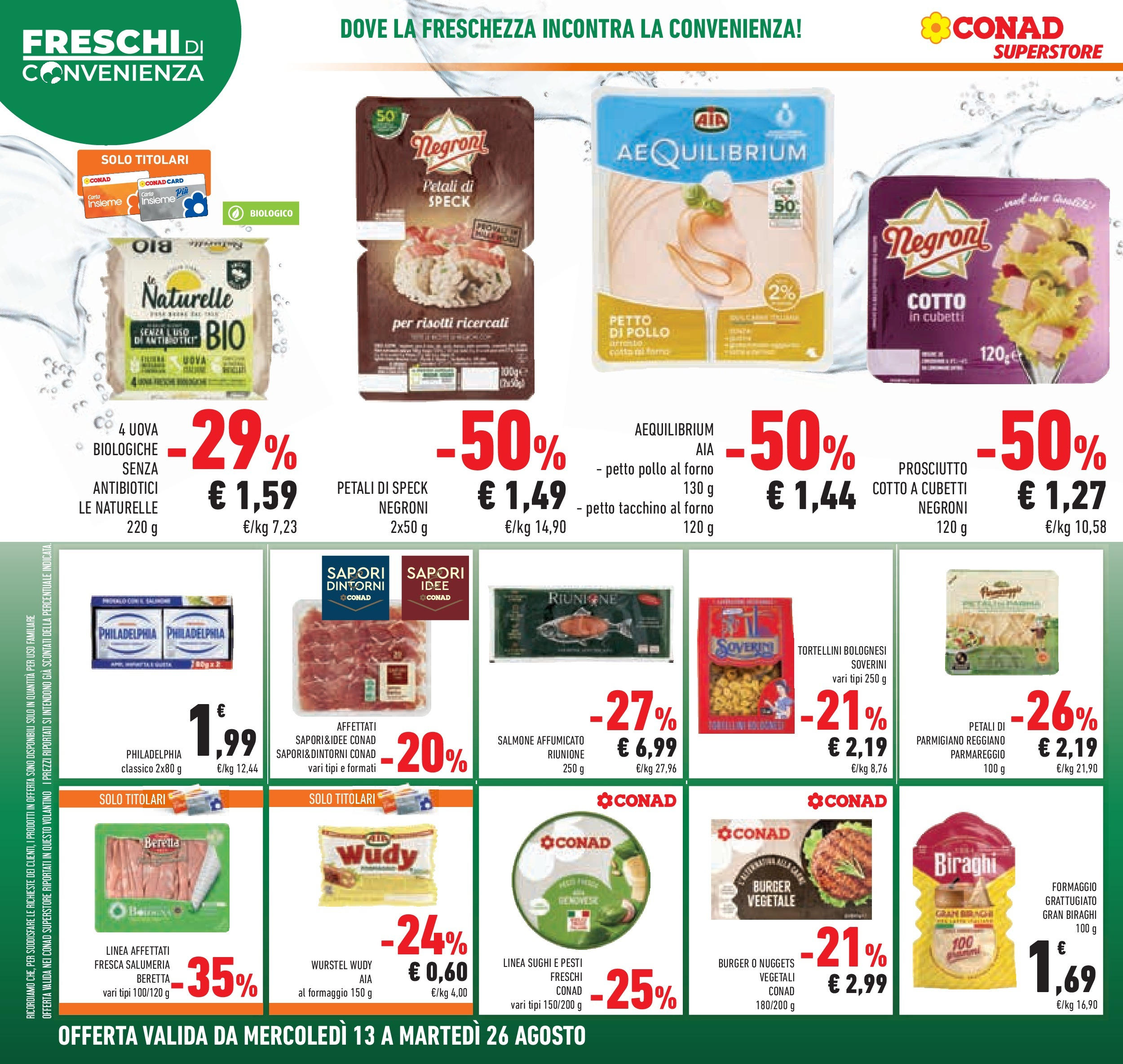 Volantino Conad dal 12/08/2025 > Anteprima - Agosto | Pagina: 14 | Prodotti: Prosciutto Cotto, Nuggets, Wurstel, Forno