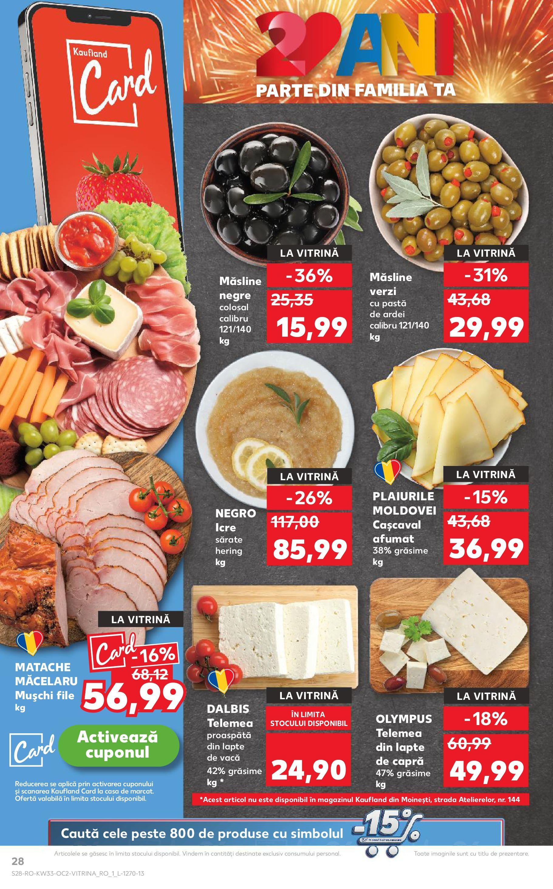 Catalog Kaufland - Deva 13.08.2025 - Revista si Oferta | Pagină: 28 | Produse: Hijyenik ped, Măsline, Lapte, Pește