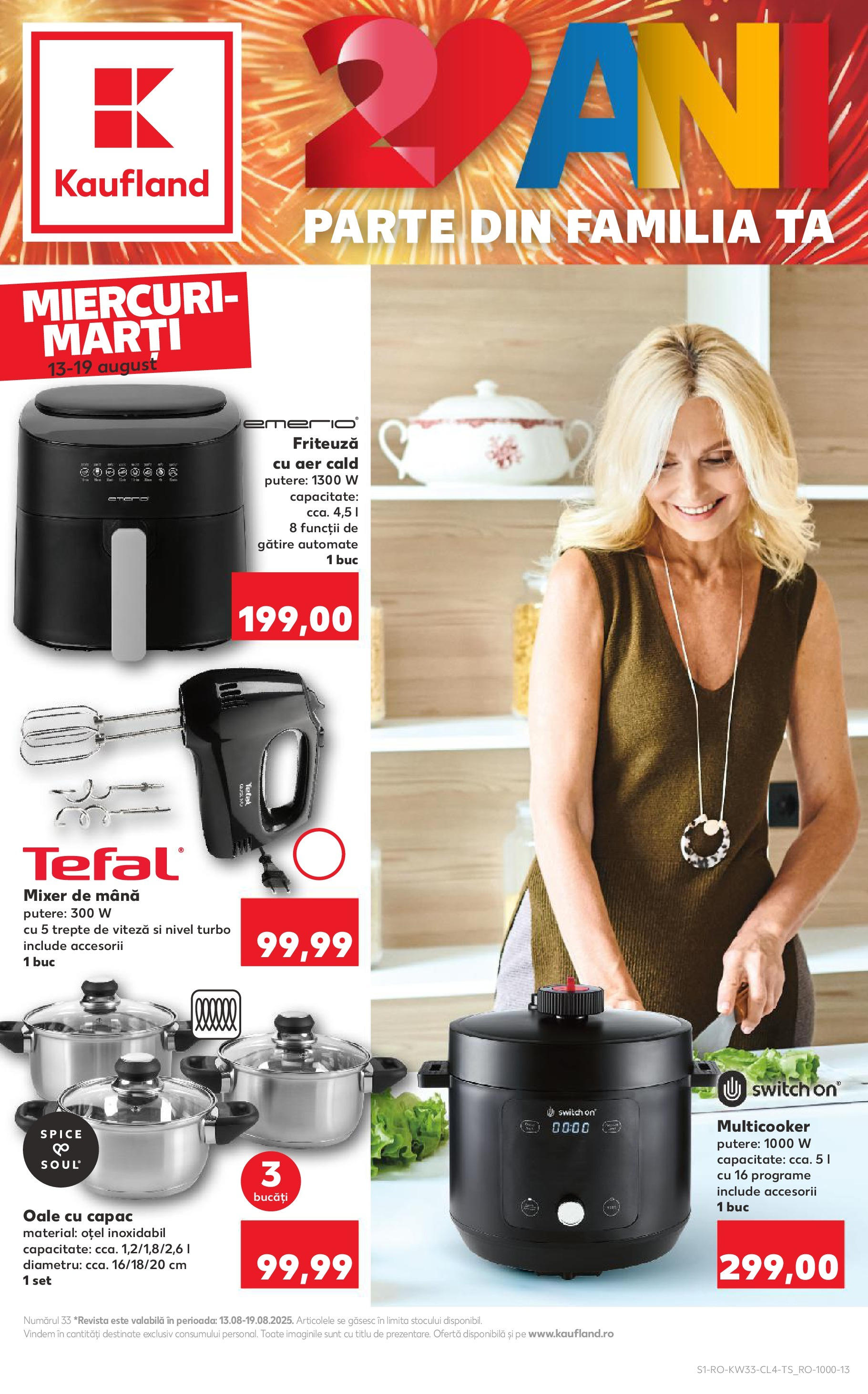 Catalog Kaufland - Tulcea 13.08.2025 - Revista si Oferta | Pagină: 1 | Produse: Ginseng, Mixer, Friteuză
