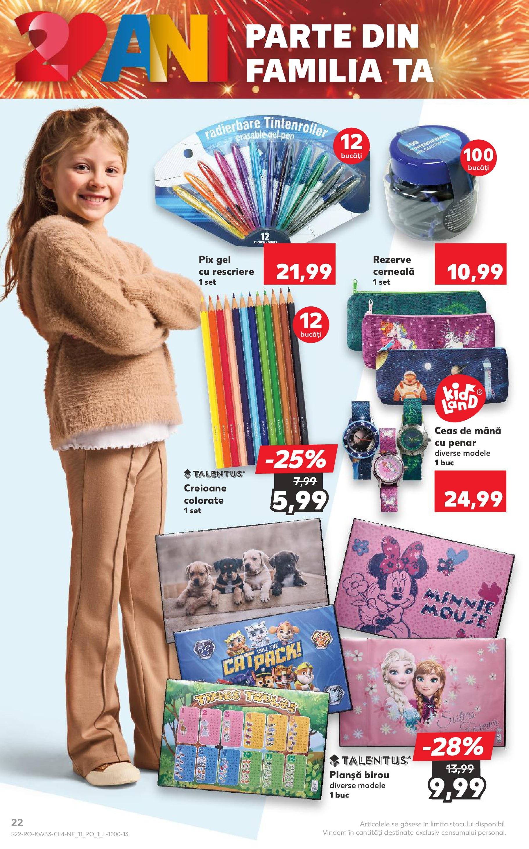 Catalog Kaufland - Tulcea 13.08.2025 - Revista si Oferta | Pagină: 22 | Produse: Ceas, Mouse, Çikolatalı gofret