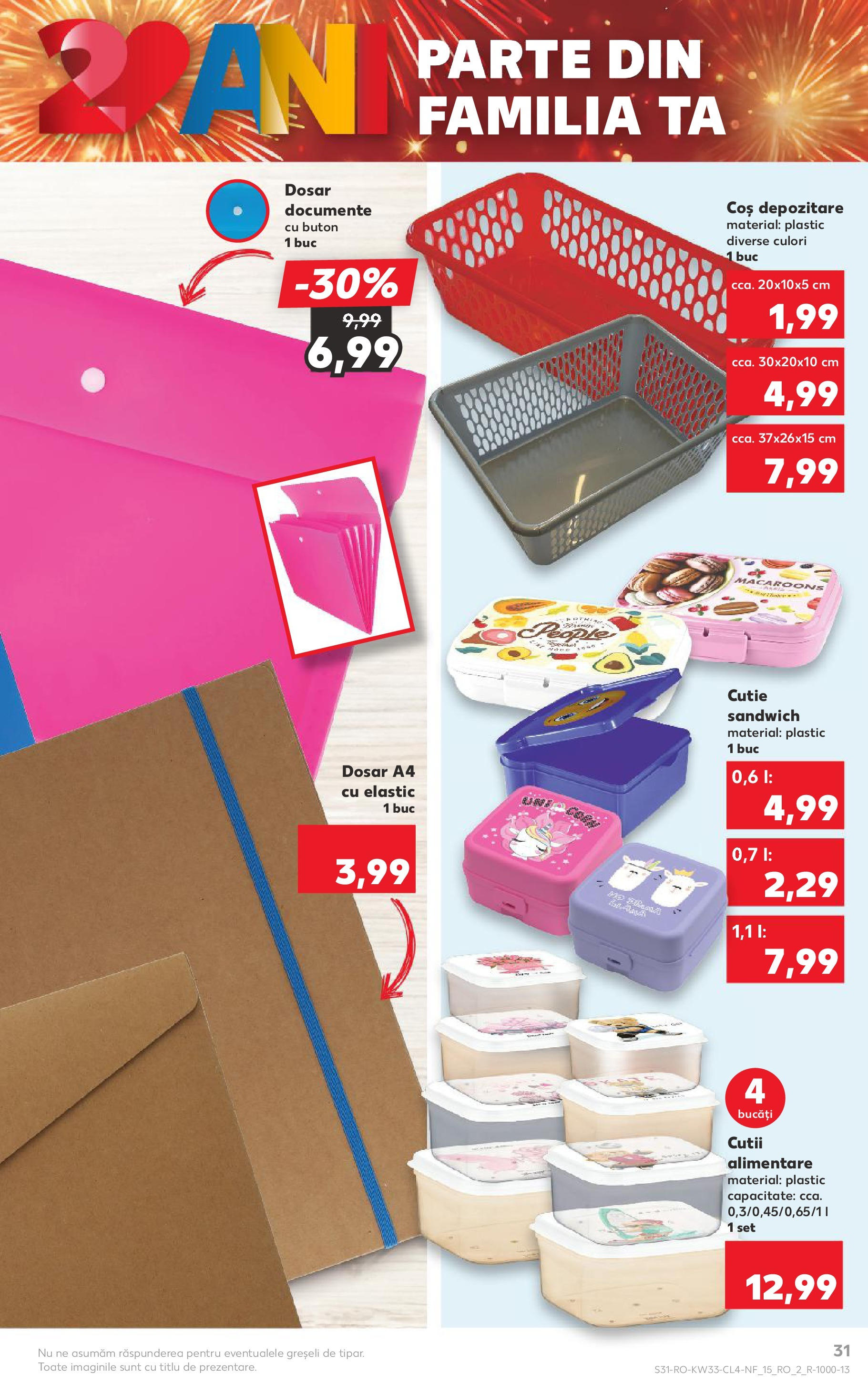 Catalog Kaufland - Tulcea 13.08.2025 - Revista si Oferta | Pagină: 31 | Produse: Coș, Cutie
