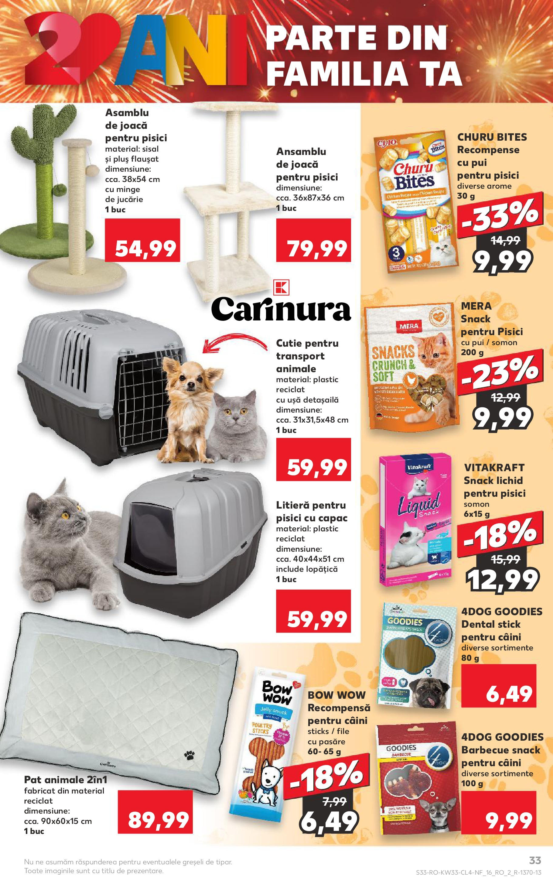 Catalog Kaufland - Tulcea 13.08.2025 - Revista si Oferta | Pagină: 33 | Produse: Pat, Hacıyatmaz Kedi Oyuncağı, Cutie, Ușă