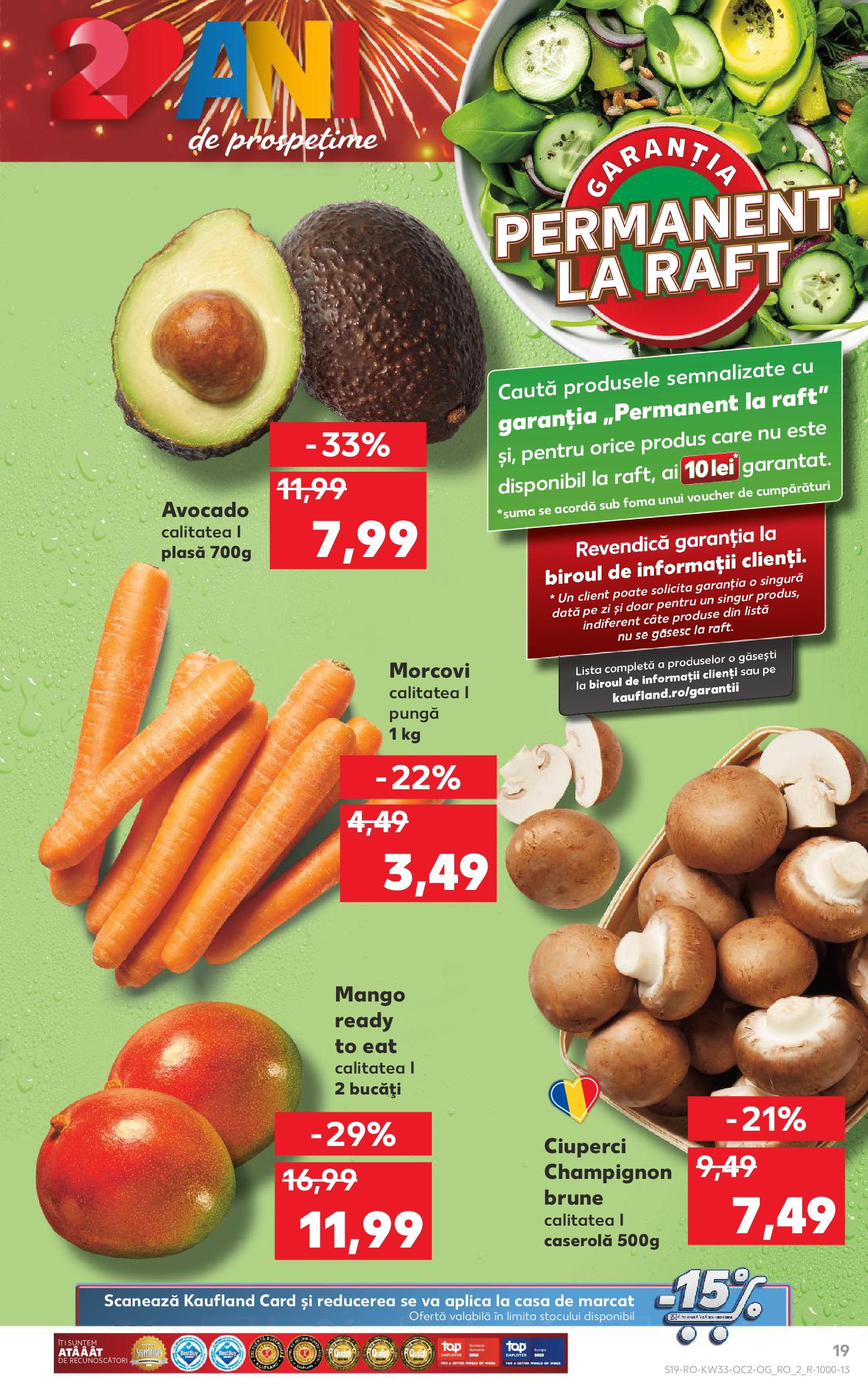 Catalog Kaufland - București 13.08.2025 || Revista si Oferte | Pagină: 19 | Produse: Pungă, Raft, Avocado, Mango Catalog Kaufland - București 13.08.2025 - Revista si Oferta | Pagină: 19 | Produse: Pungă, Raft, Avocado, Mango