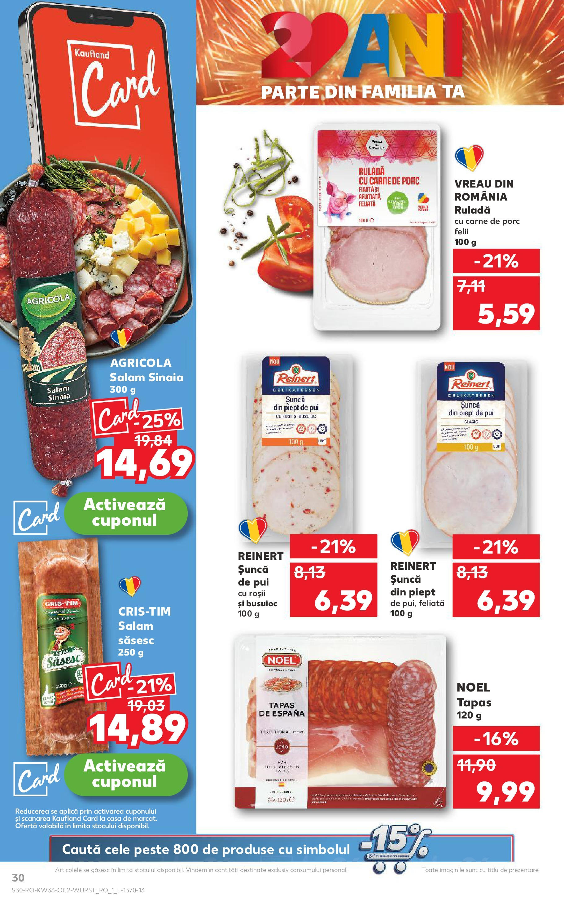 Catalog Kaufland - Fălticeni 13.08.2025 - Revista si Oferta | Pagină: 30 | Produse: Filtre kahve makinesi, Hacıyatmaz Kedi Oyuncağı, Salam, Șuncă