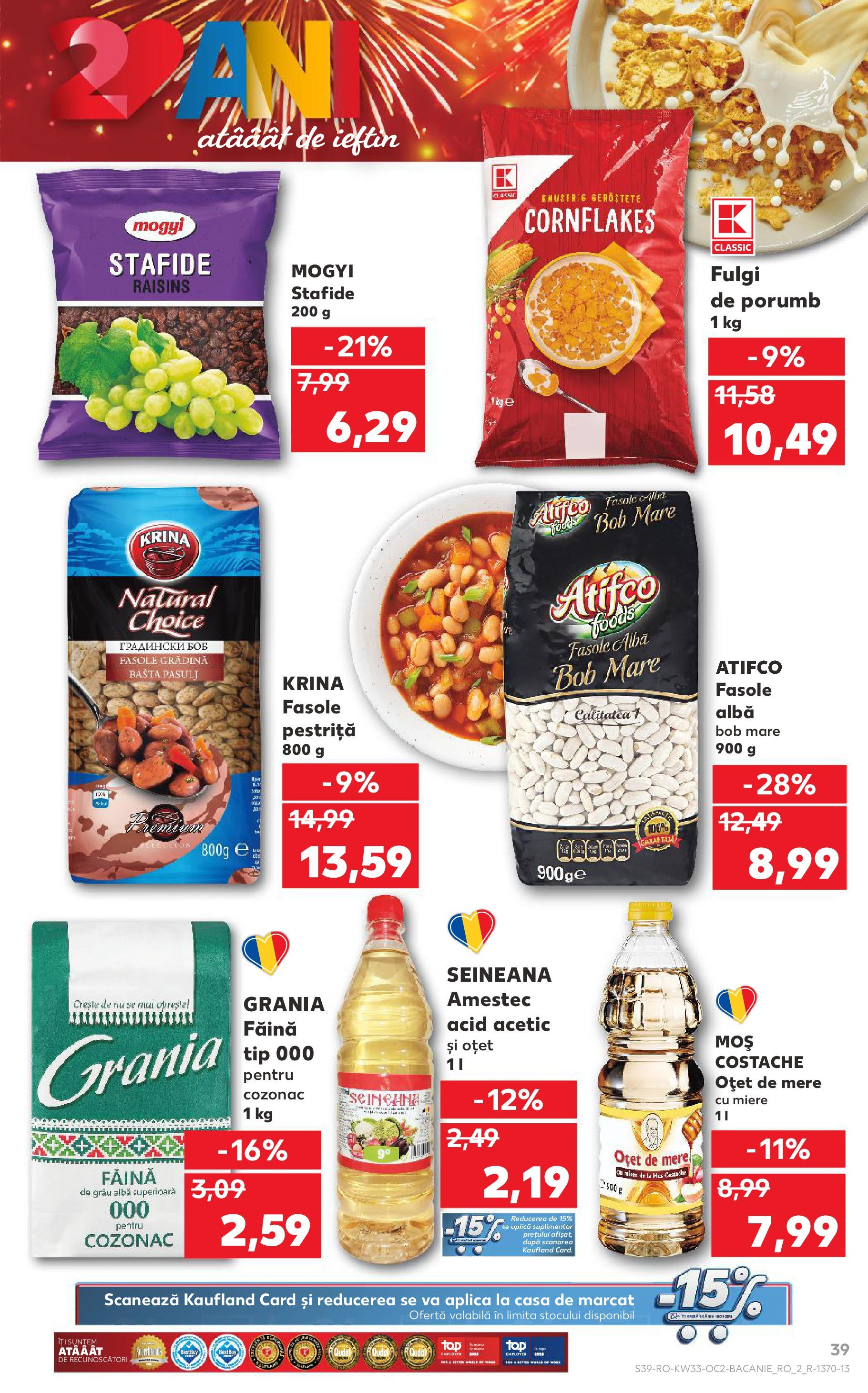 Catalog Kaufland - Fălticeni 13.08.2025 - Revista si Oferta | Pagină: 39 | Produse: Făină, Mere, Fulgi, Fasole albă