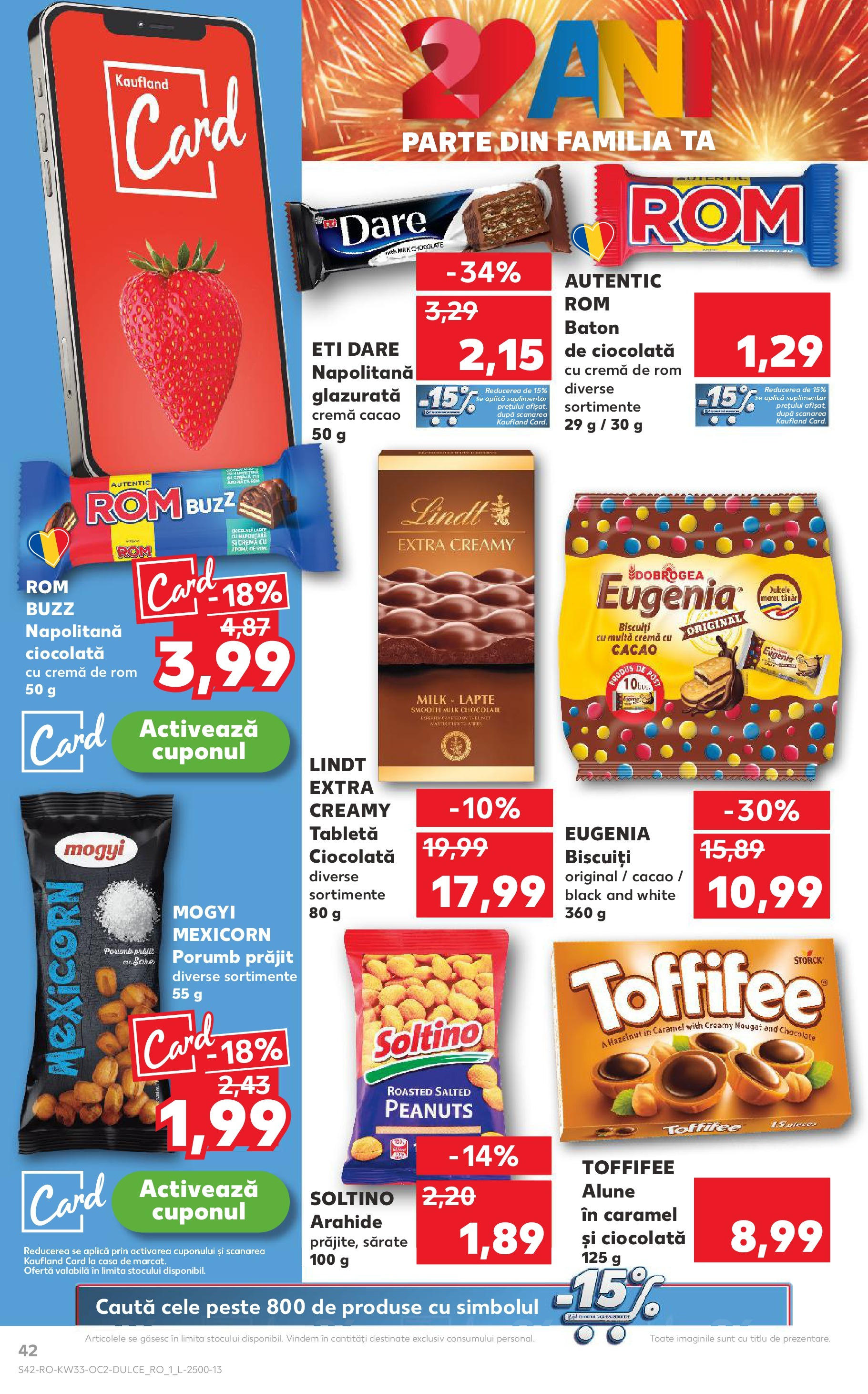 Catalog Kaufland - Pitești 13.08.2025 - Revista si Oferta | Pagină: 42 | Produse: Ödül oyuncağı, Arahide, Cremă, Ciocolată