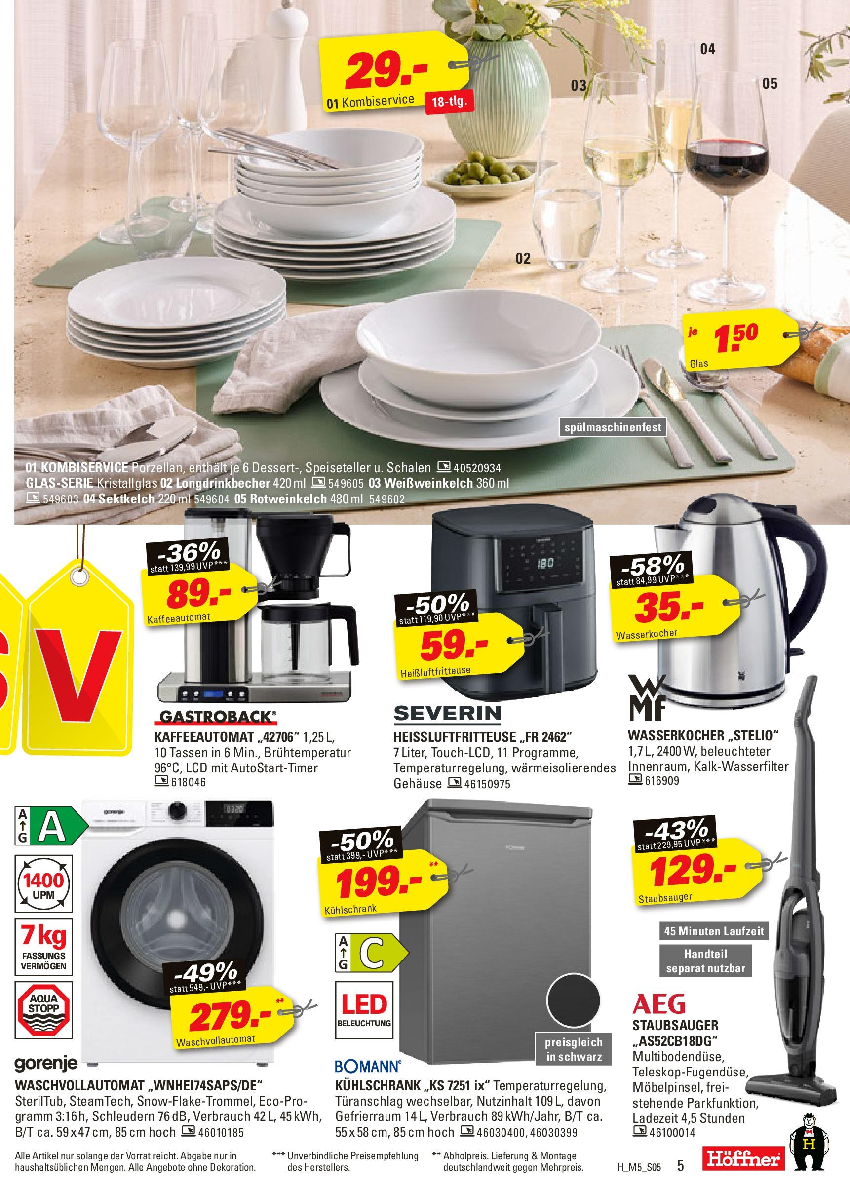 Höffner Prospekt München-Freiham (ab 12.08.2025) zum Blättern | Seite: 5 | Produkte: Gorenje, Wasserkocher, Staubsauger, Heißluftfritteuse Höffner Prospekt München-Freiham (ab 12.08.2025) zum Blättern | Seite: 5 | Produkte: Gorenje, Wasserkocher, Staubsauger, Heißluftfritteuse